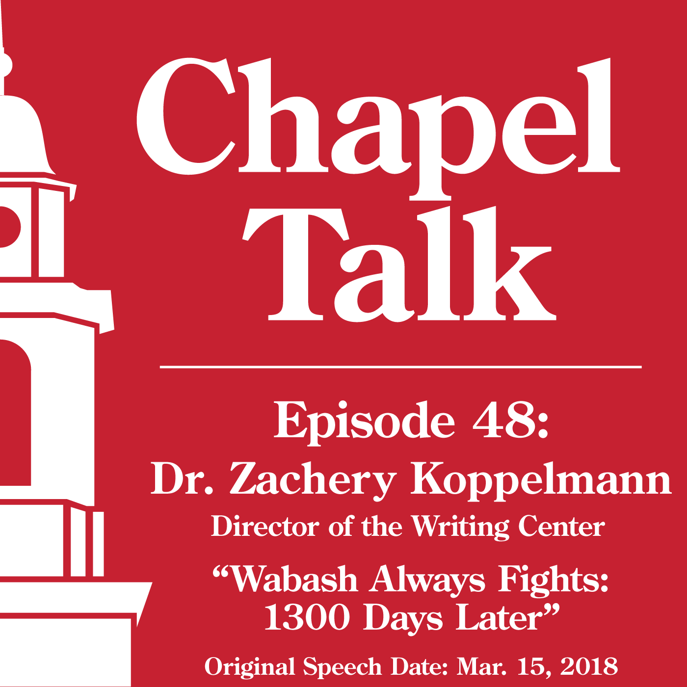 Chapel Talk at Wabash College