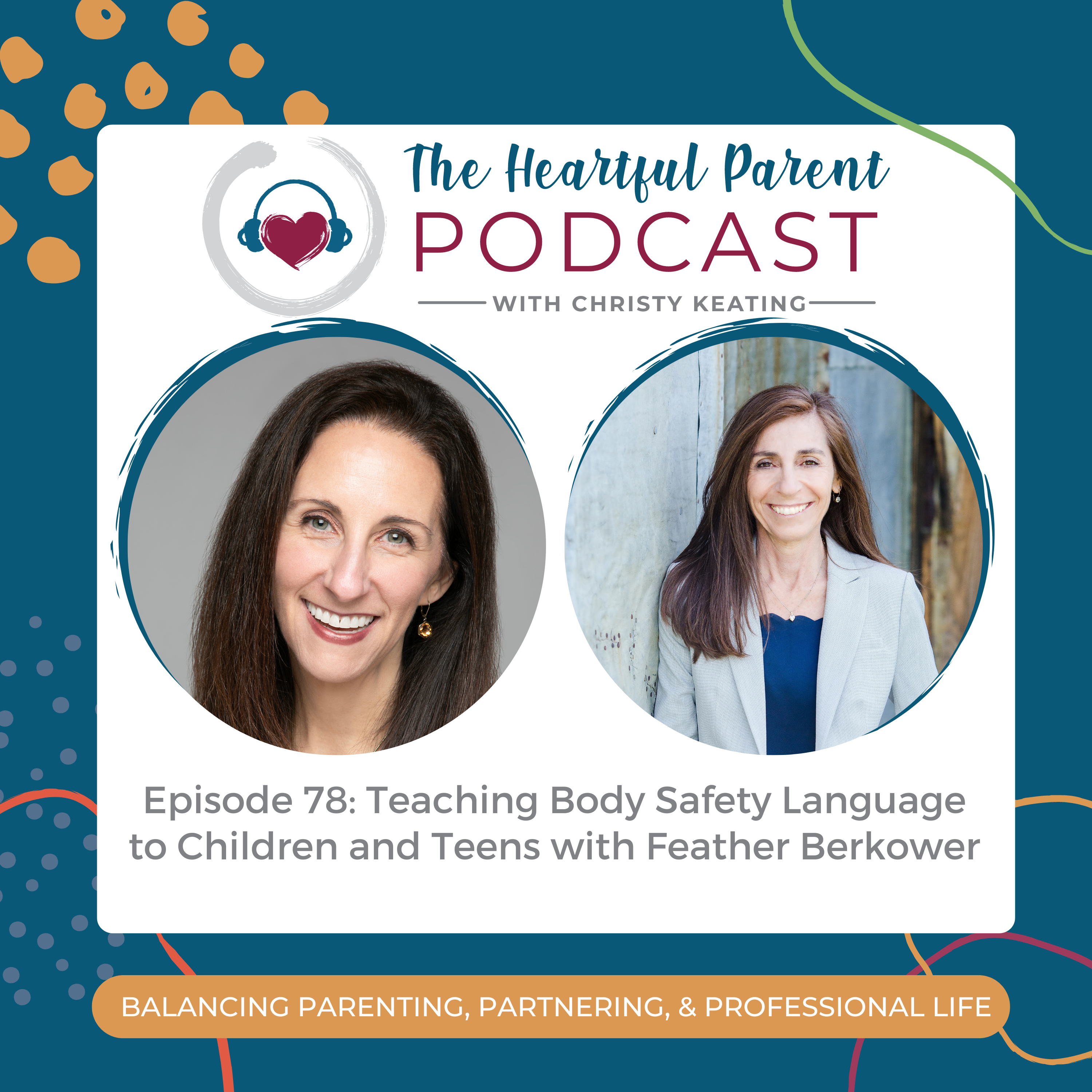 The Heartful Parent Podcast