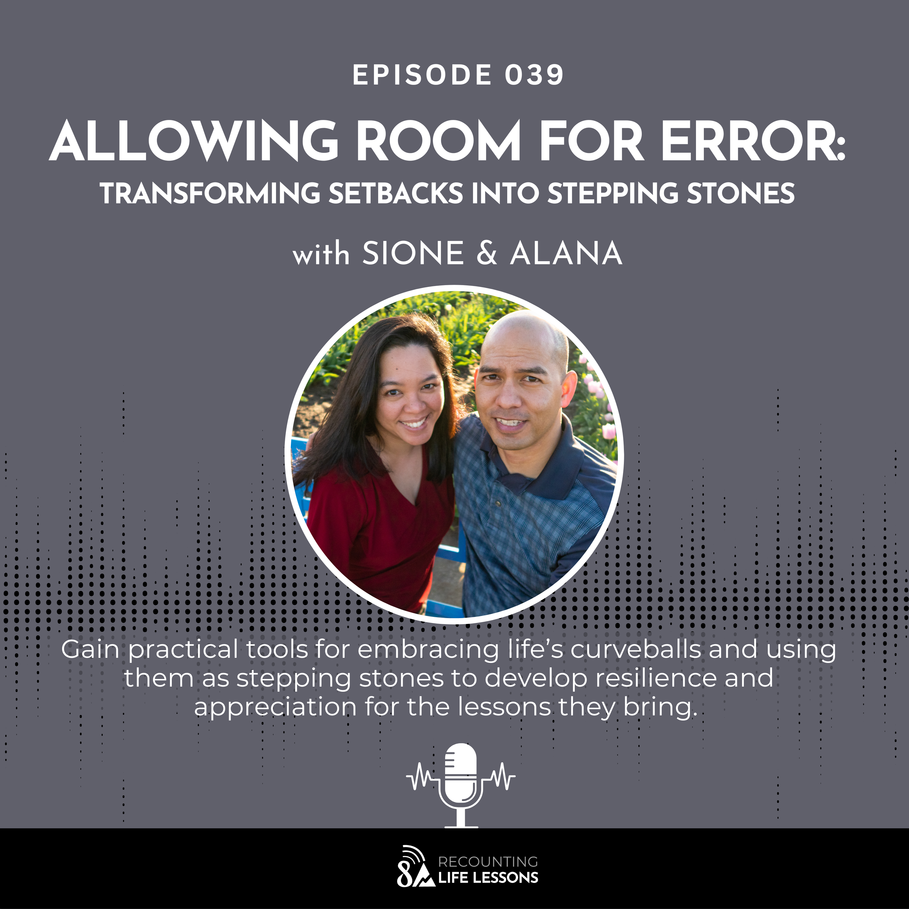 Recounting Life Lessons