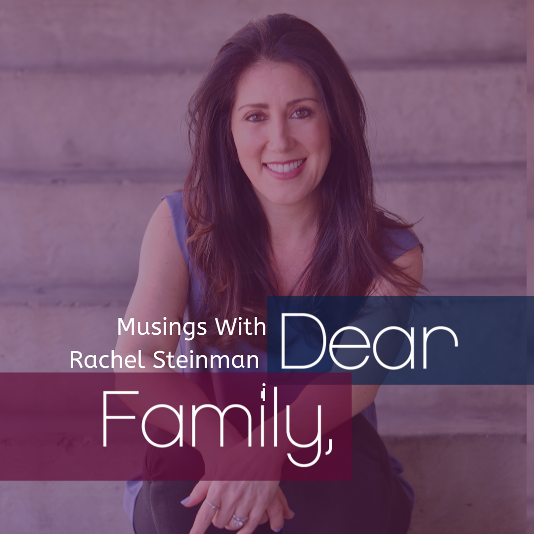 Dear Family,