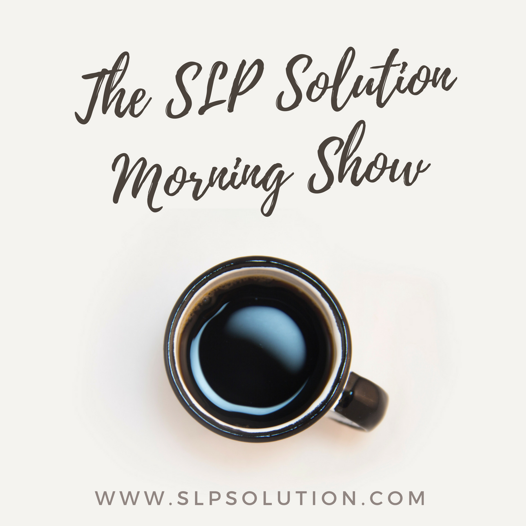 SLP Solution Morning Show