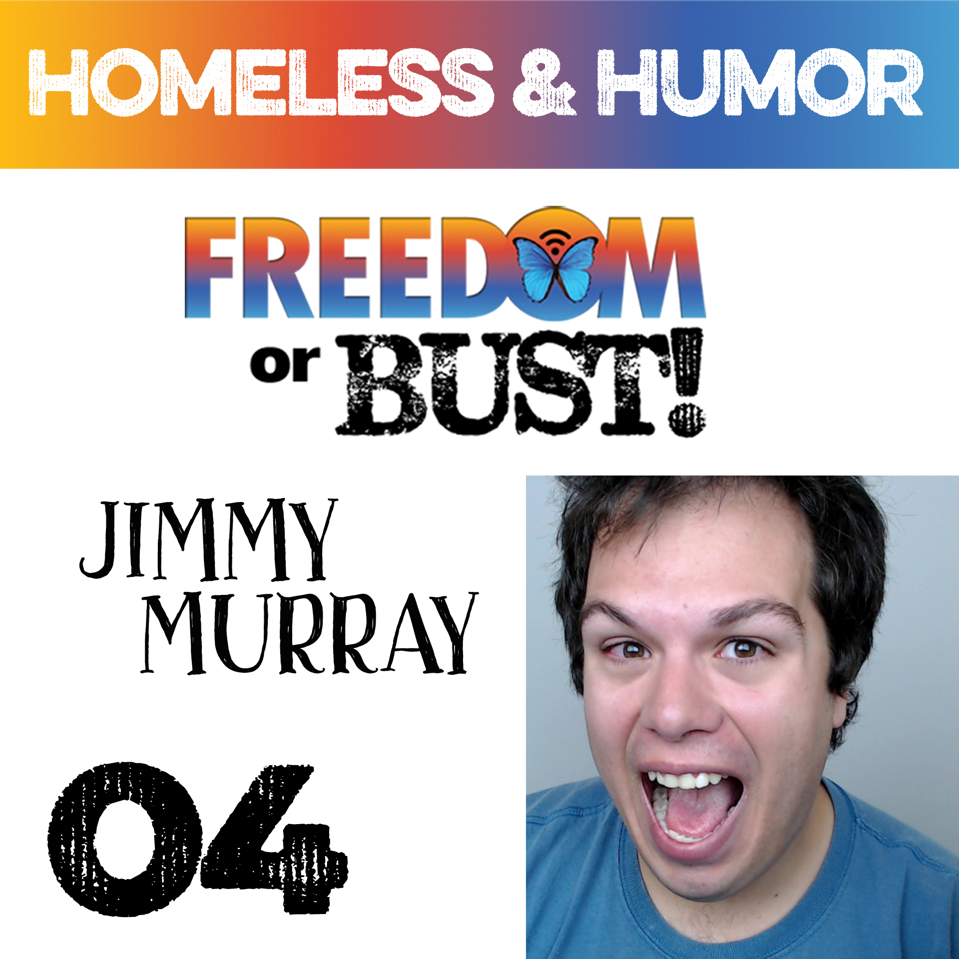 Episode 4: What Homelessness Taught Me About Entrepreneurship