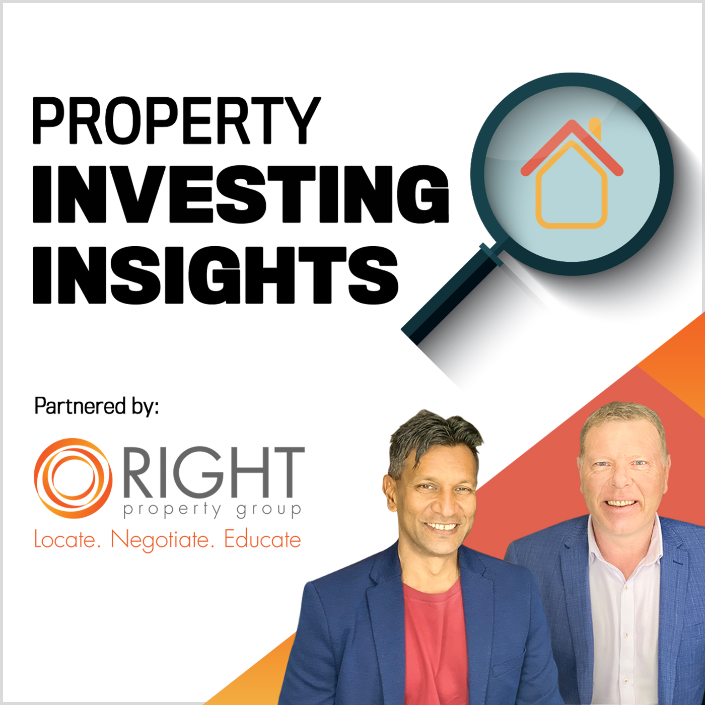 PROPERTY INVESTING INSIGHTS WITH RIGHT PROPERTY GROUP: Turning a passion into a profession