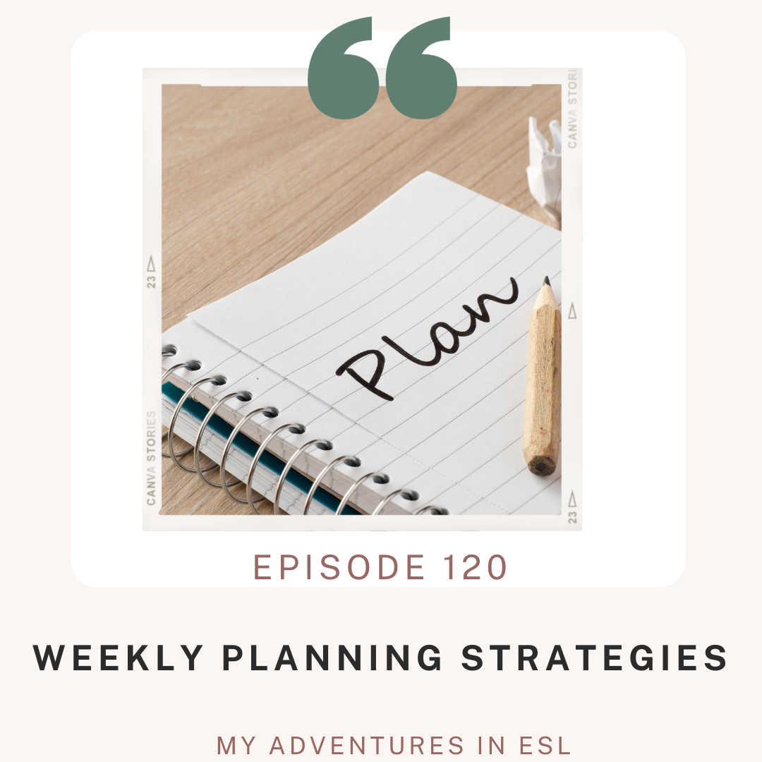 Adventures in ESL: A Podcast for K-12 ESL Teachers