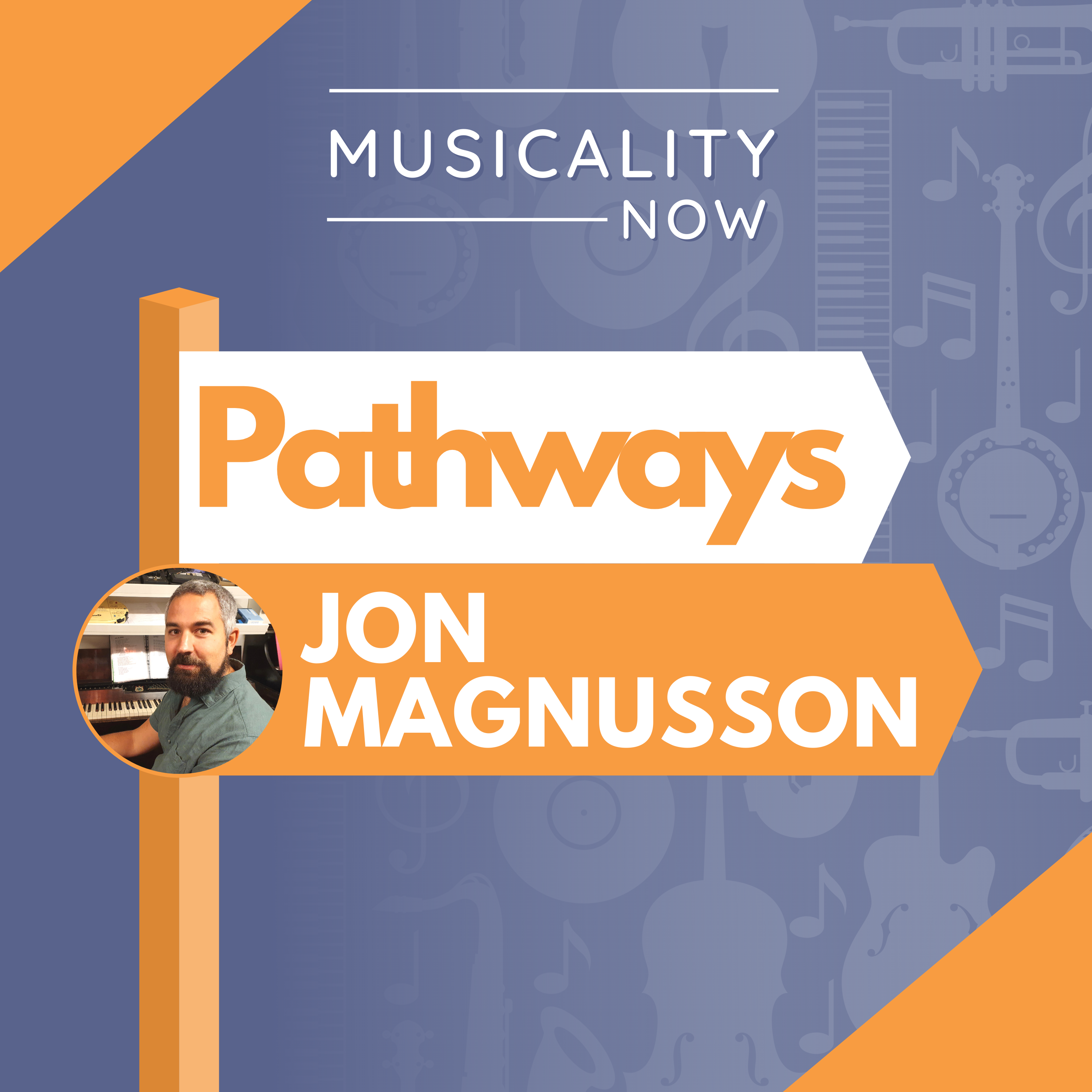 221: Pathways Jon Magnusson