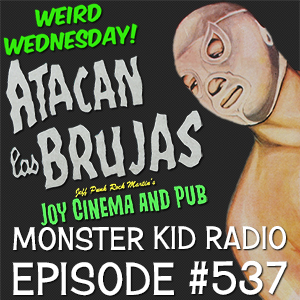 Bride of Monster Kid Radio
