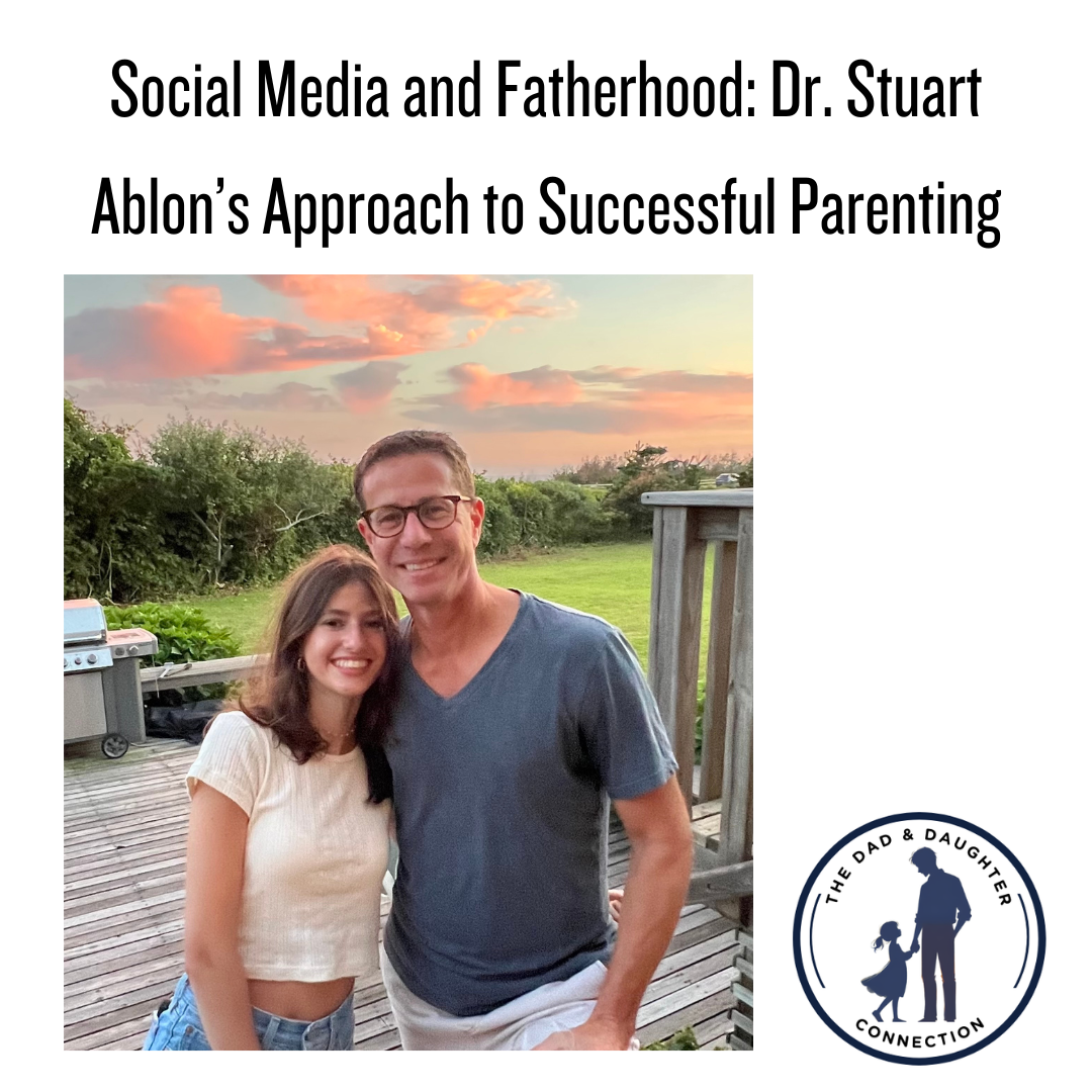 The Dad & Daughter Connection