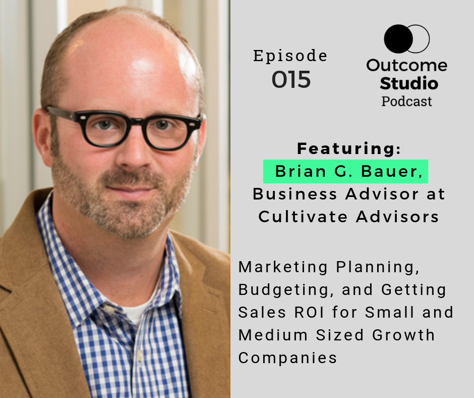 Outcome Studio Podcast - Marketing & B2B Technology Talk