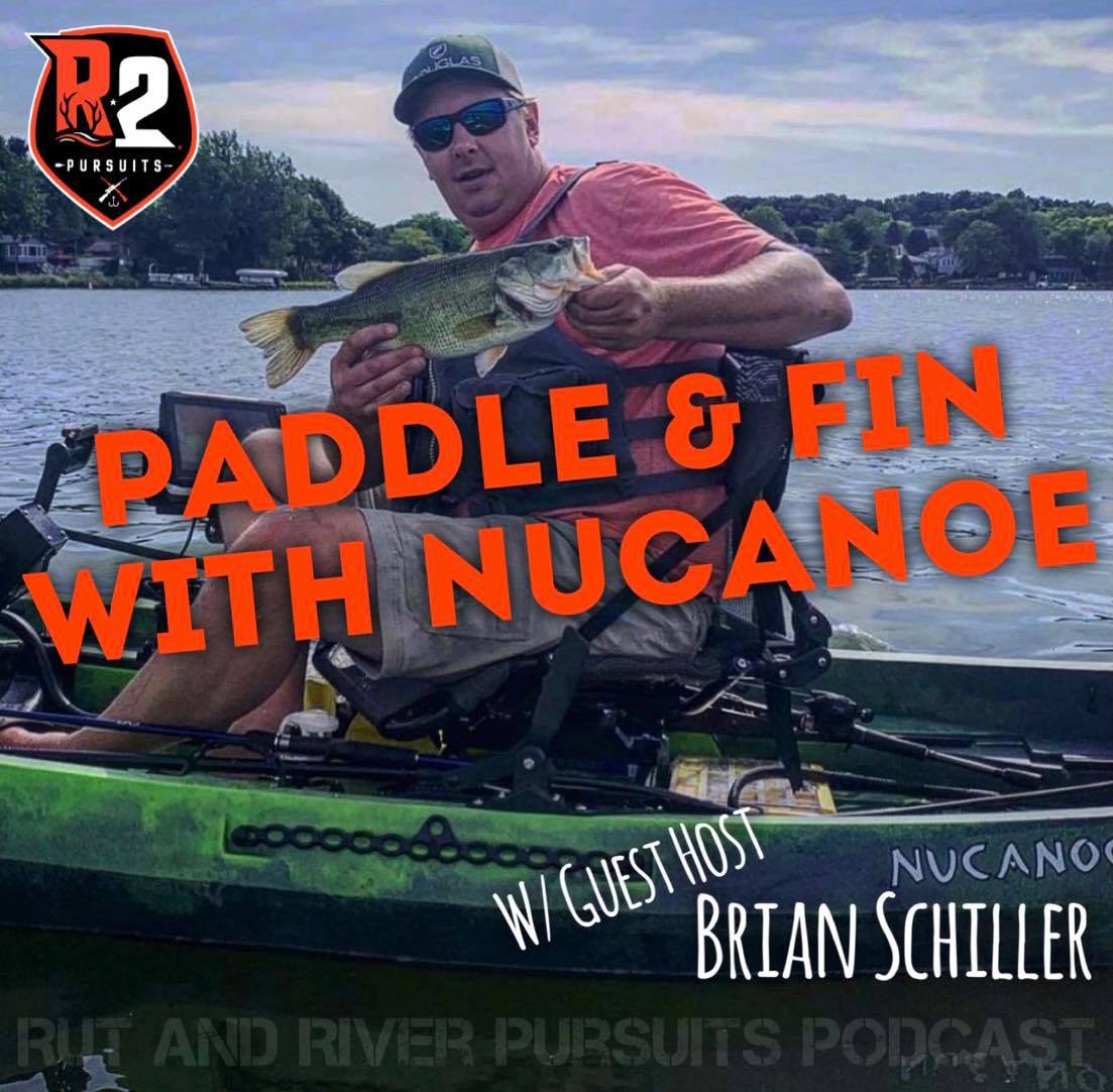 Paddle & Fin With NuCanoe - Guest Host Brian Schiller