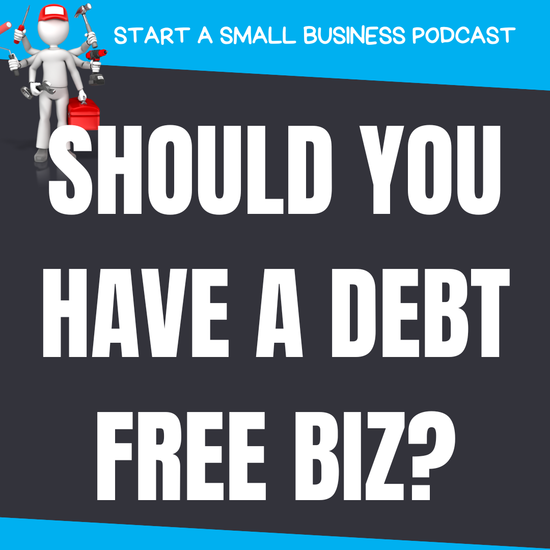 Debt Free Business vs Taking Out Business Loans