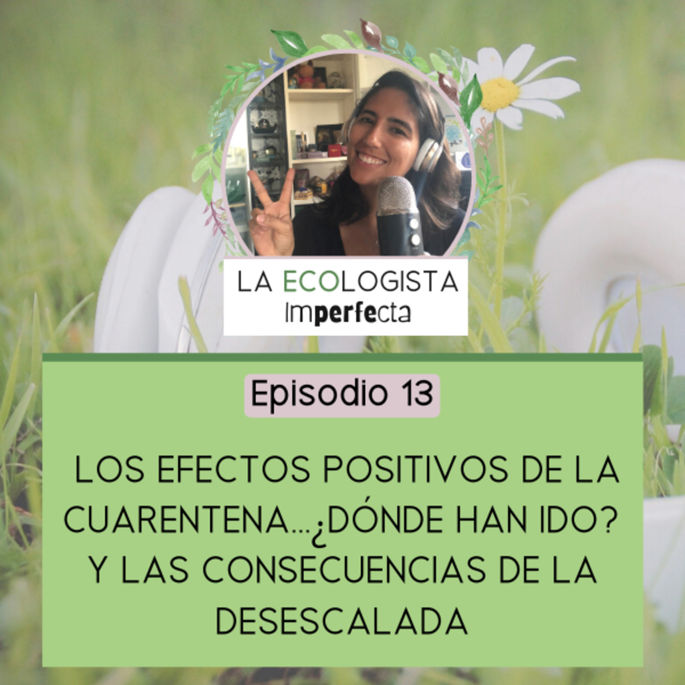 La Ecologista Imperfecta