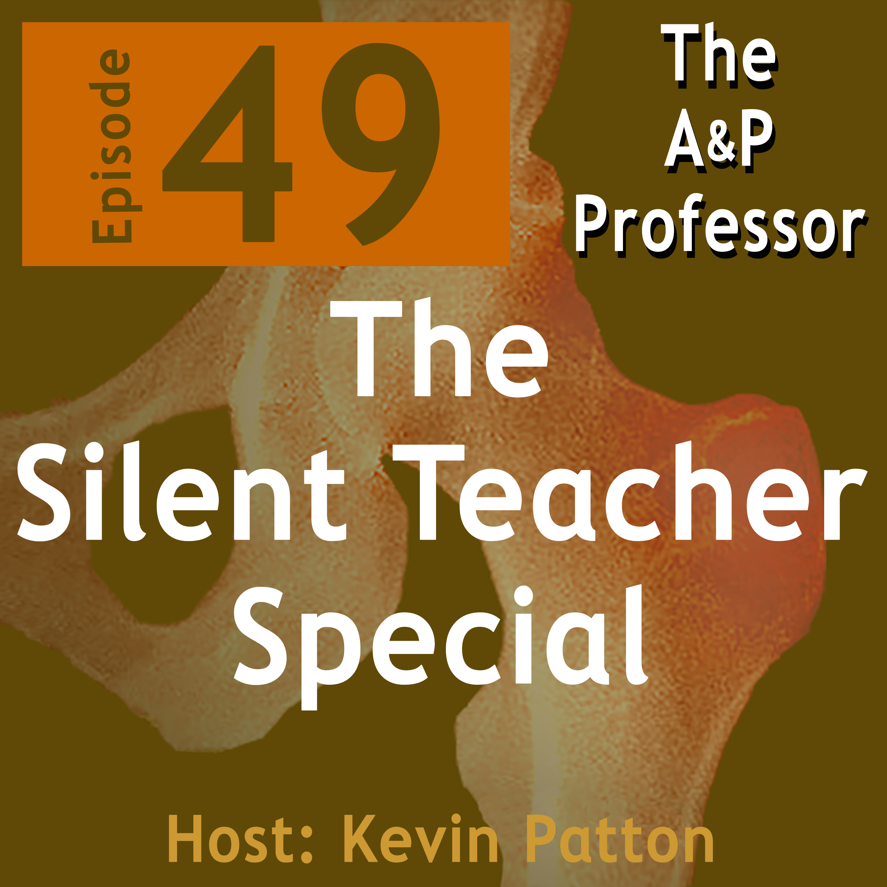 The Silent Teacher Special | Episode 49