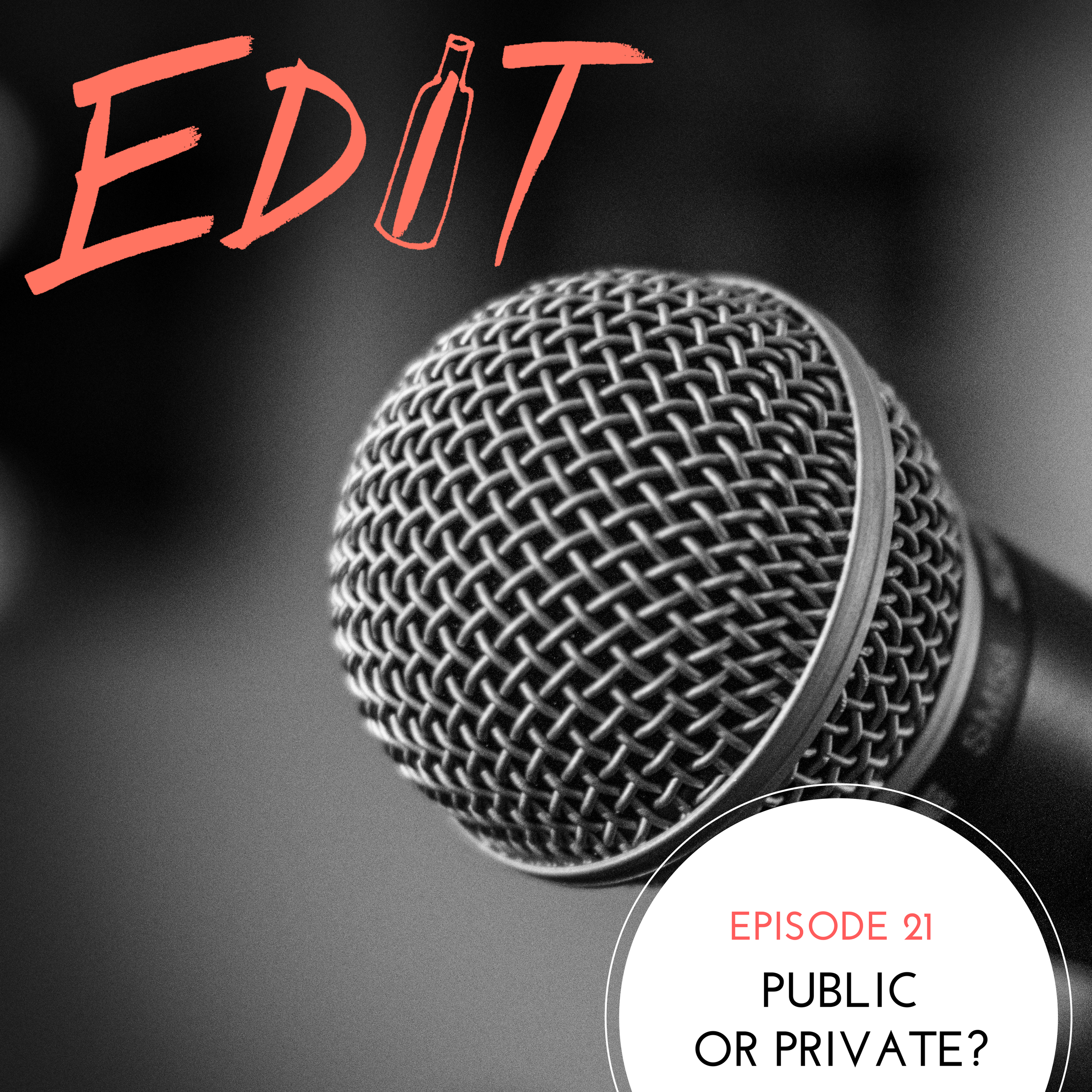 Editing Our Drinking and Our Lives