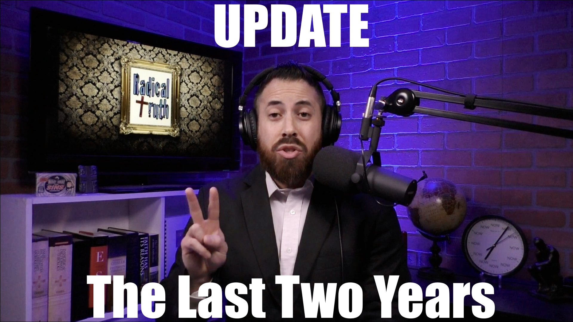 Update: The Last Two Years