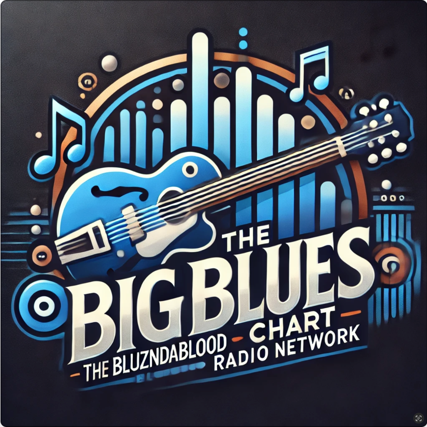 The BluzNdaBlood Show #487, Top Albums of the Big Blues Chart, 2025!