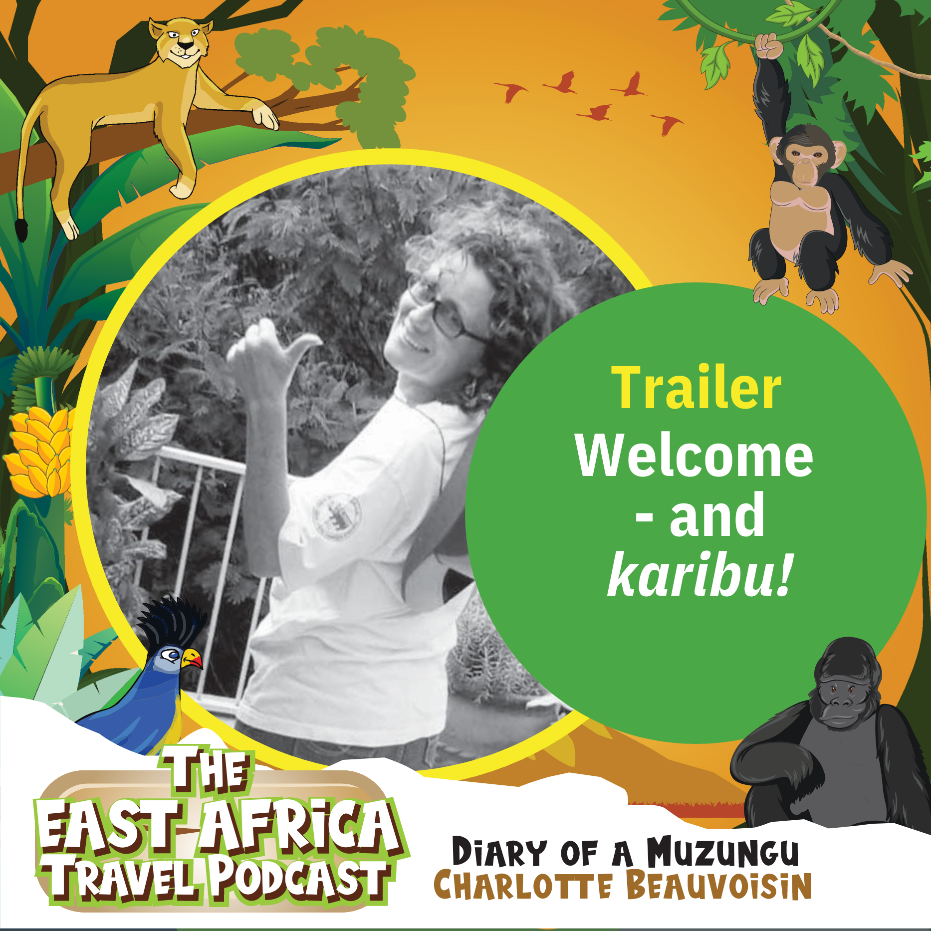 The East Africa Travel Podcast by Diary of a Muzungu