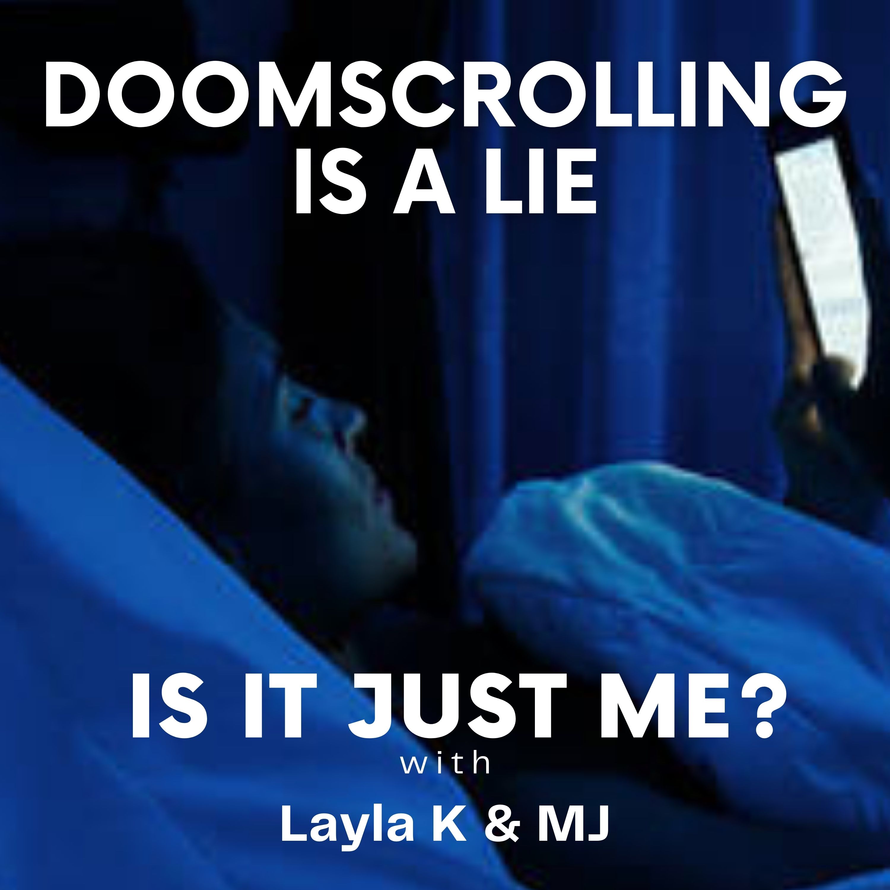 Doomscrolling Is A Lie!