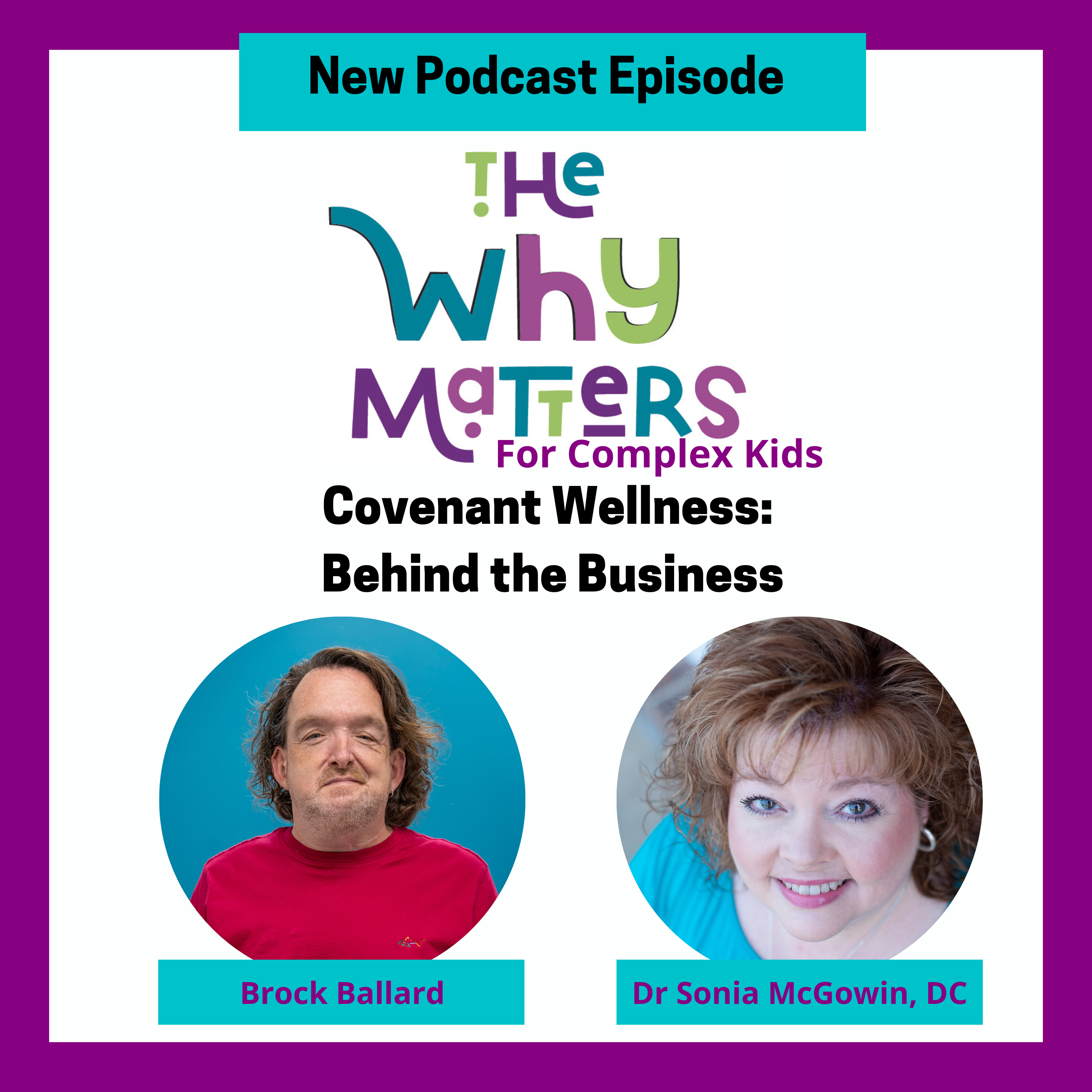 The WHY Matters with Dr Sonia McGowin