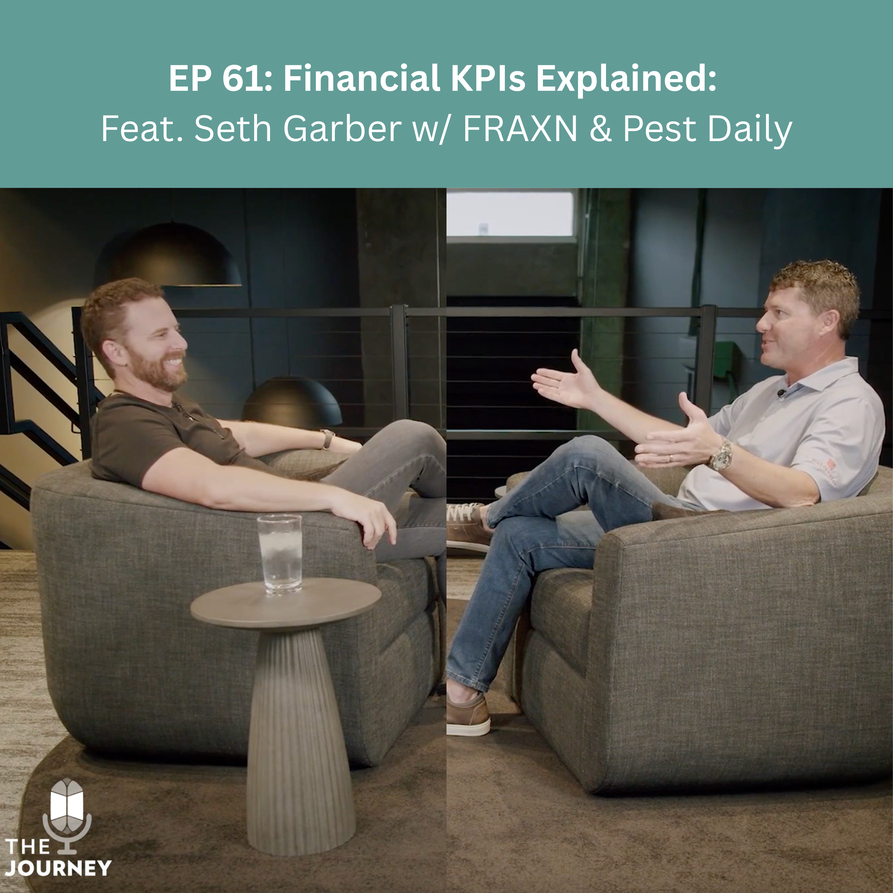 EP 61: Financial KPIs Explained: Feat Seth Garber w/ FRAXN & Pest Daily