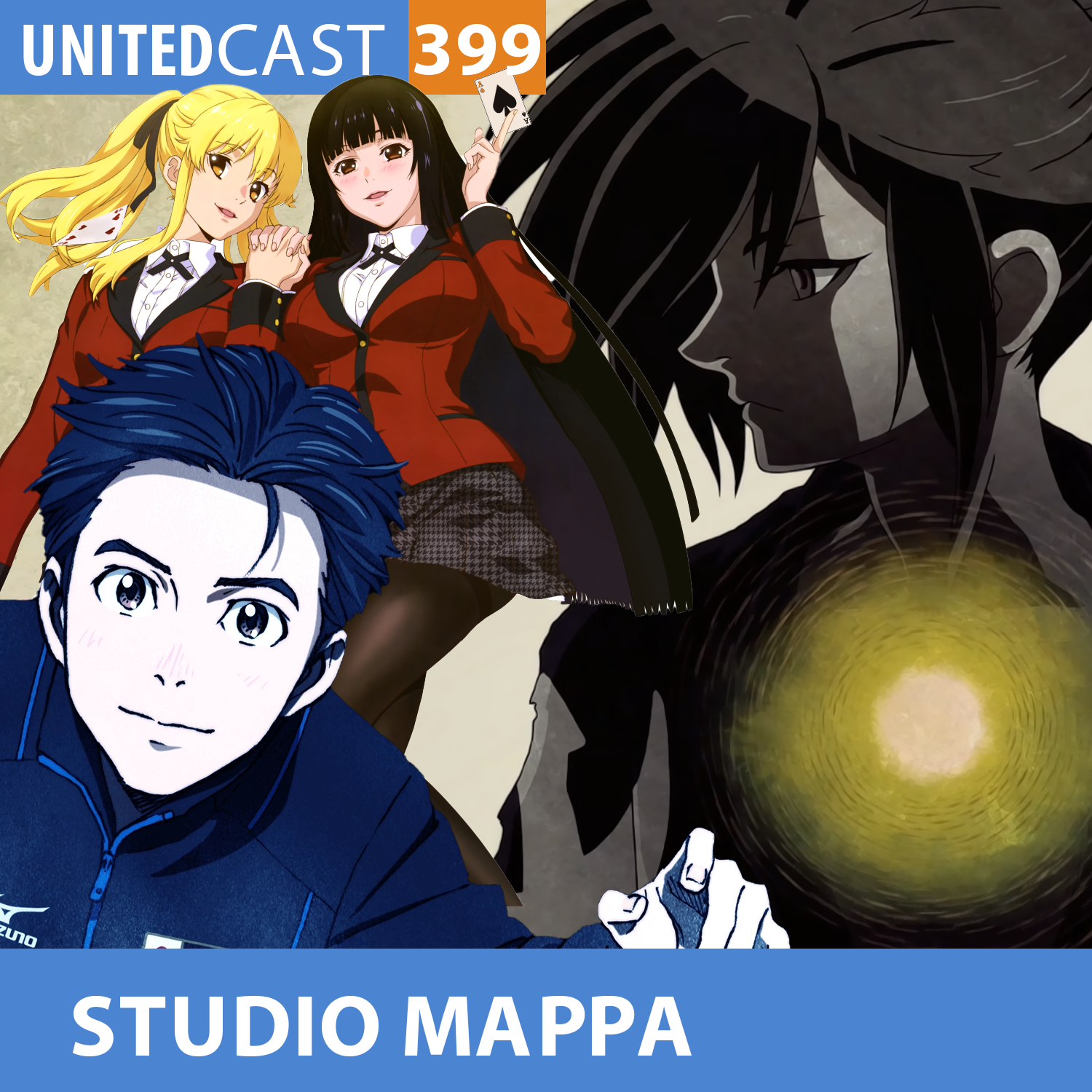 UNITEDcast #399 - STUDIO MAPPA