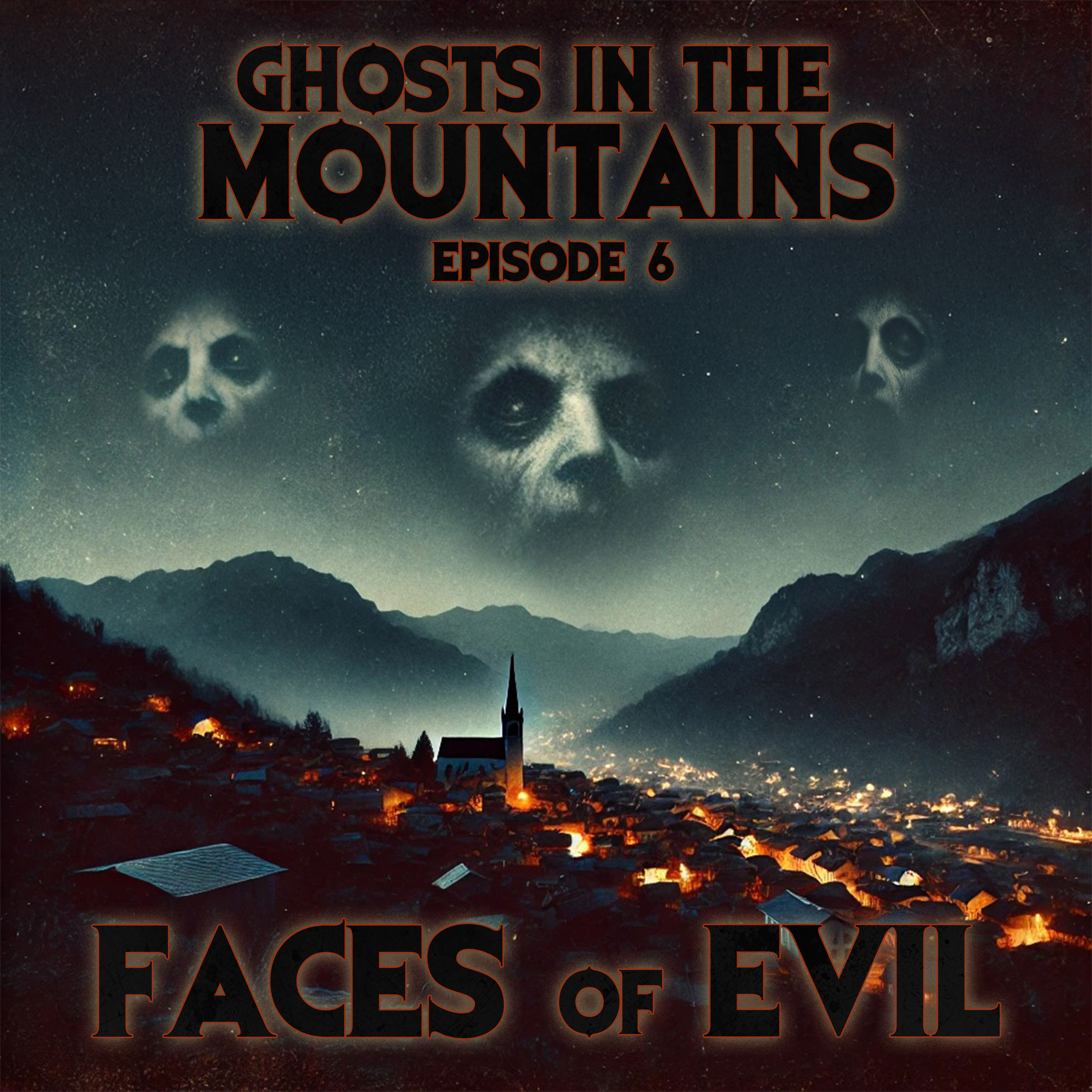 GITM - Ep #6 - Faces Of Evil