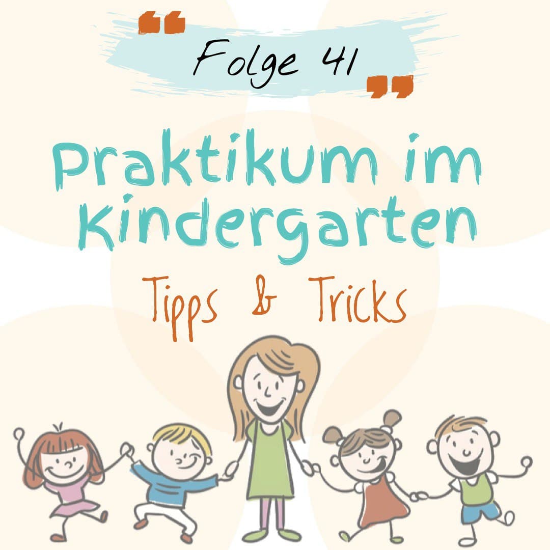 Praktikum im Kindergarten - Tipps und Tricks