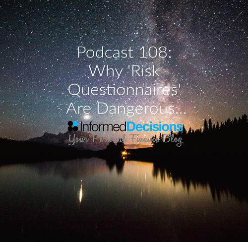 Informed Decisions Independent Financial Planning & Money Podcast