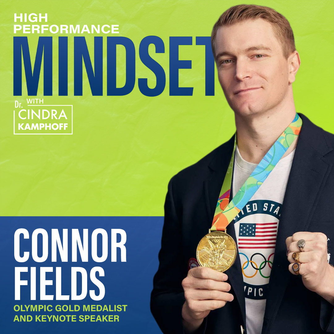 723: Performing Under Pressure with Connor Fields, Olympic Champion and Keynote Speaker
