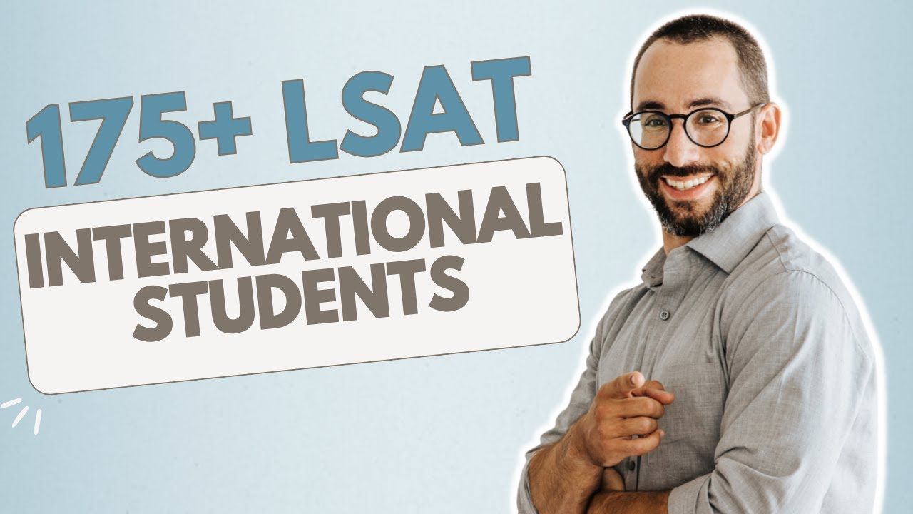 Scoring 175 on the LSAT as an International Student