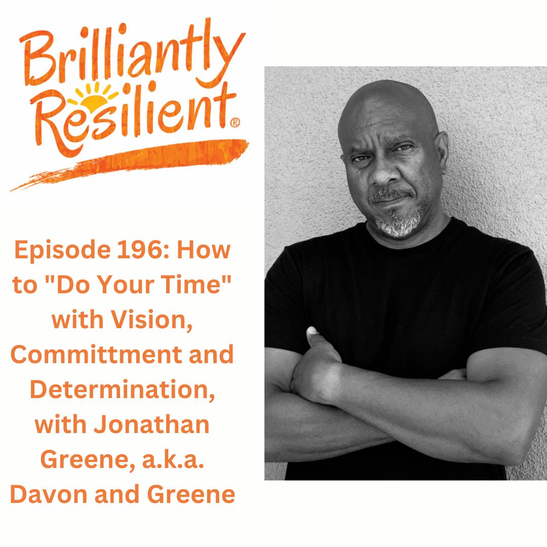 Brilliantly Resilient
