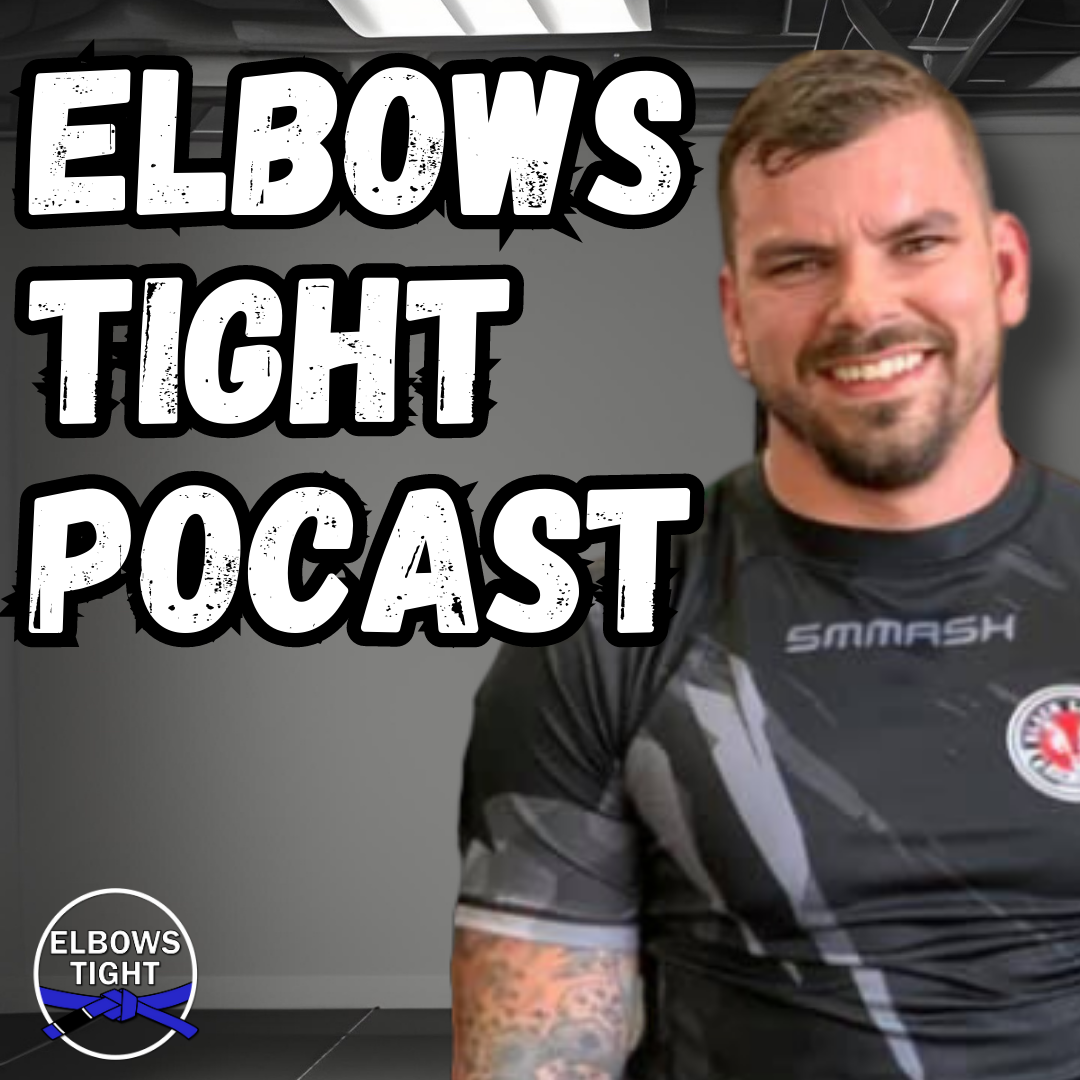 Elbows Tight Podcast: The Beginners Journey Through Jiu-Jitsu