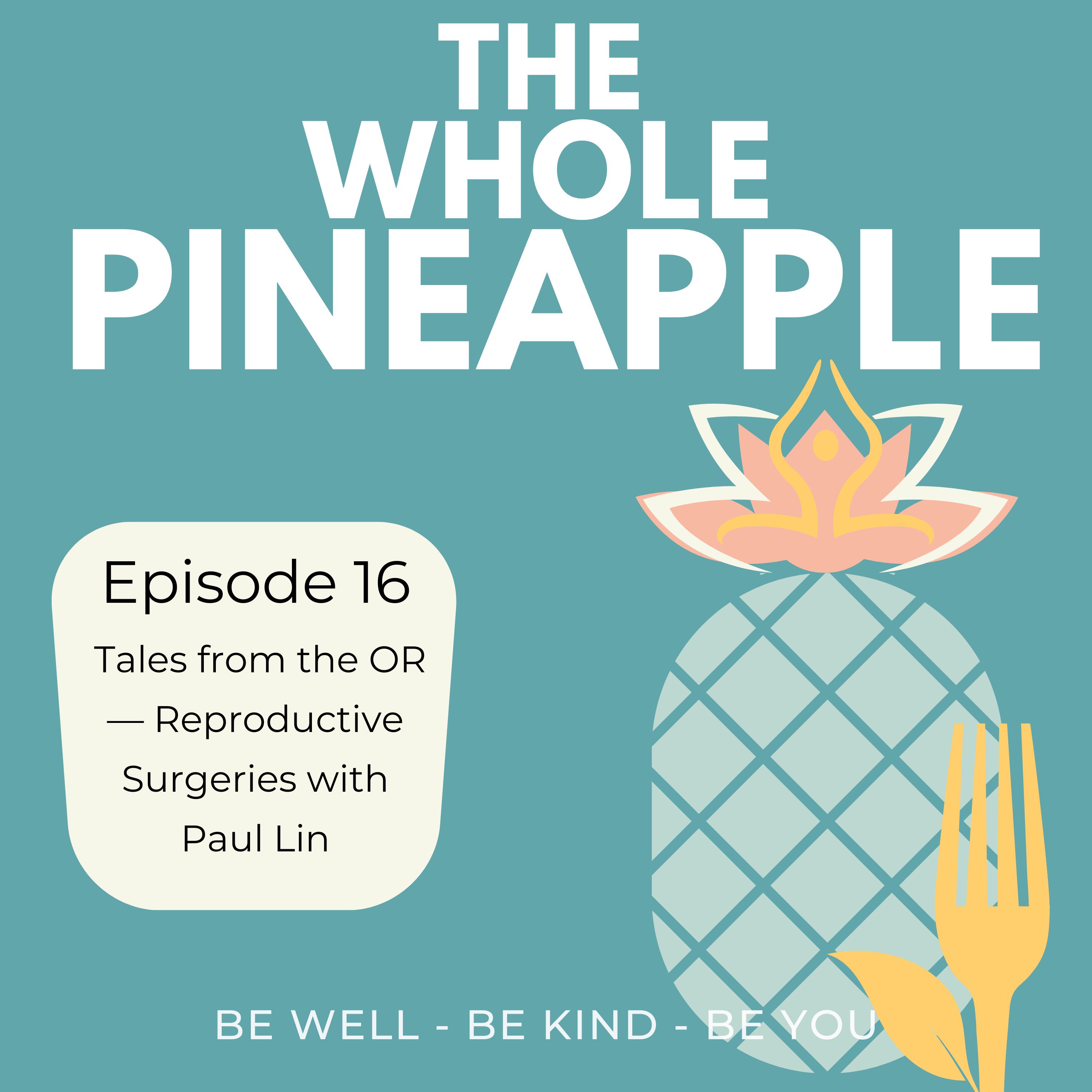 The Whole Pineapple