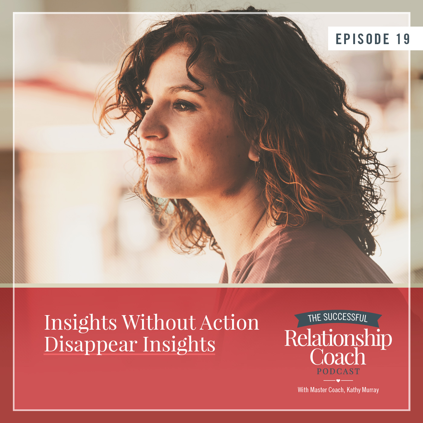 Insights Without Action Disappear Insights