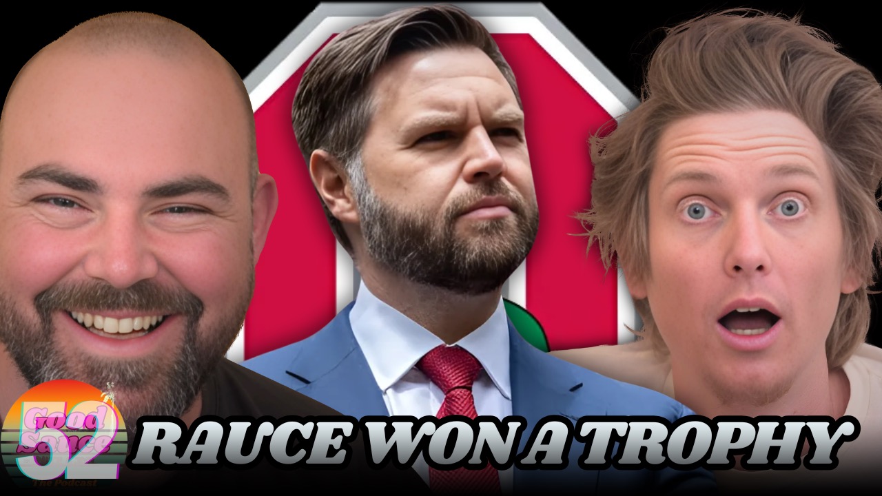 Ep.52- Rauce Won a Trophy