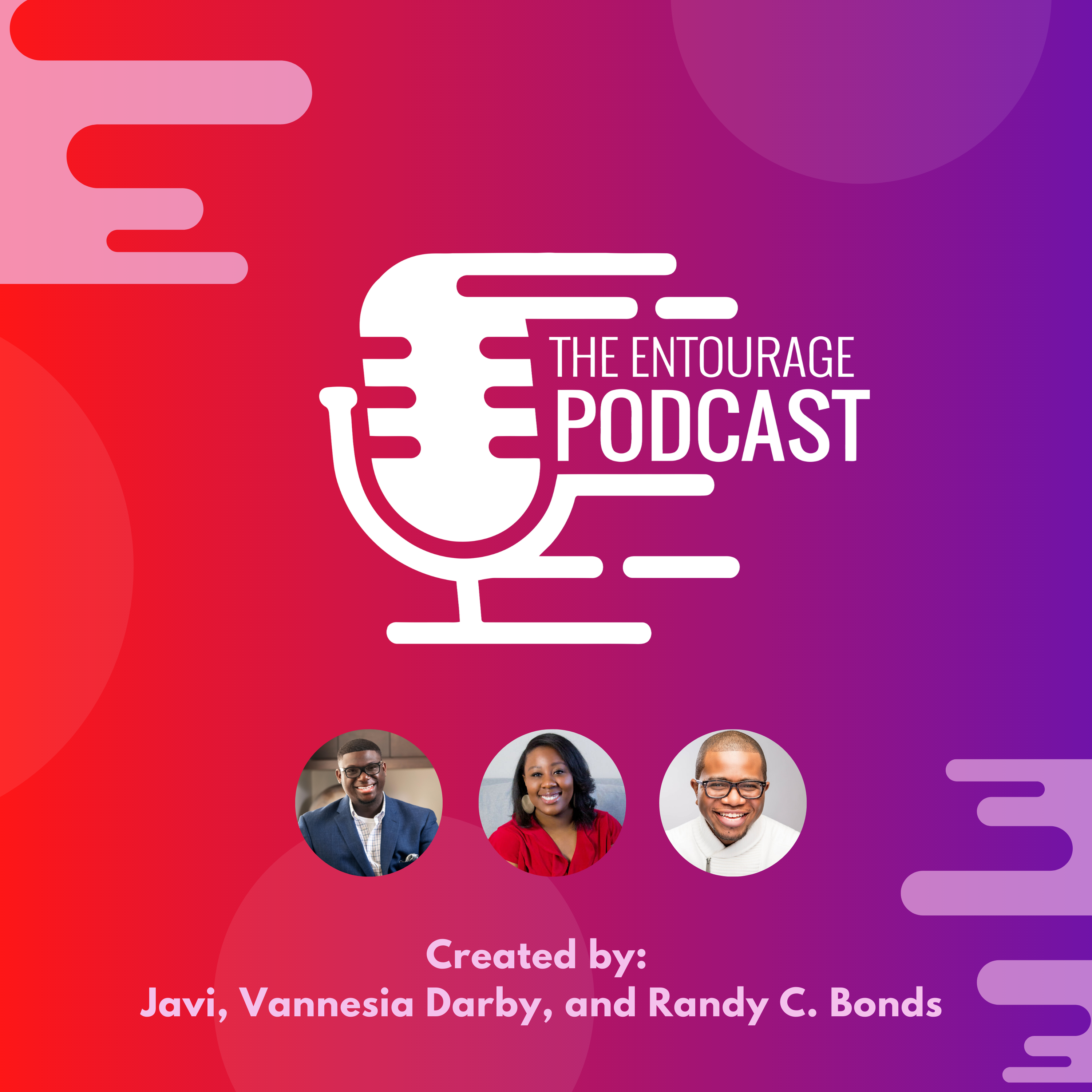 The Entourage Podcast