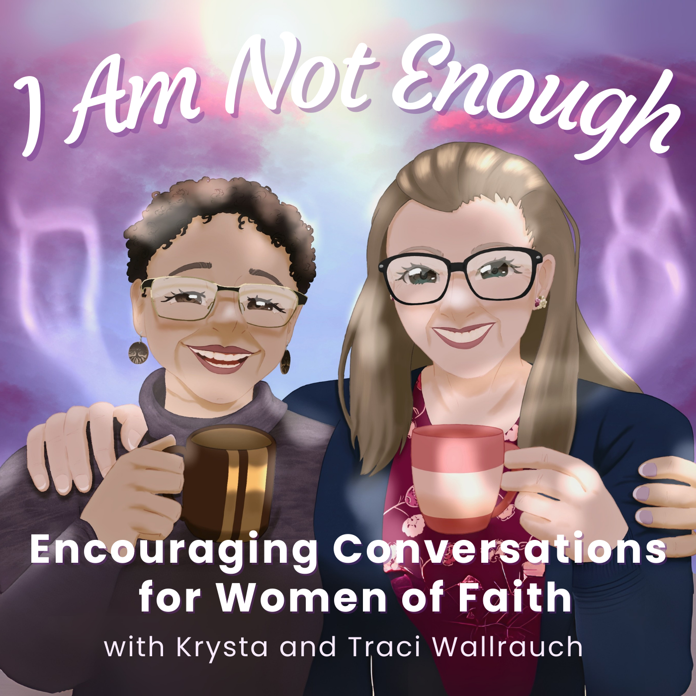 I Am Not Enough: Encouraging Conversations for Women of Faith