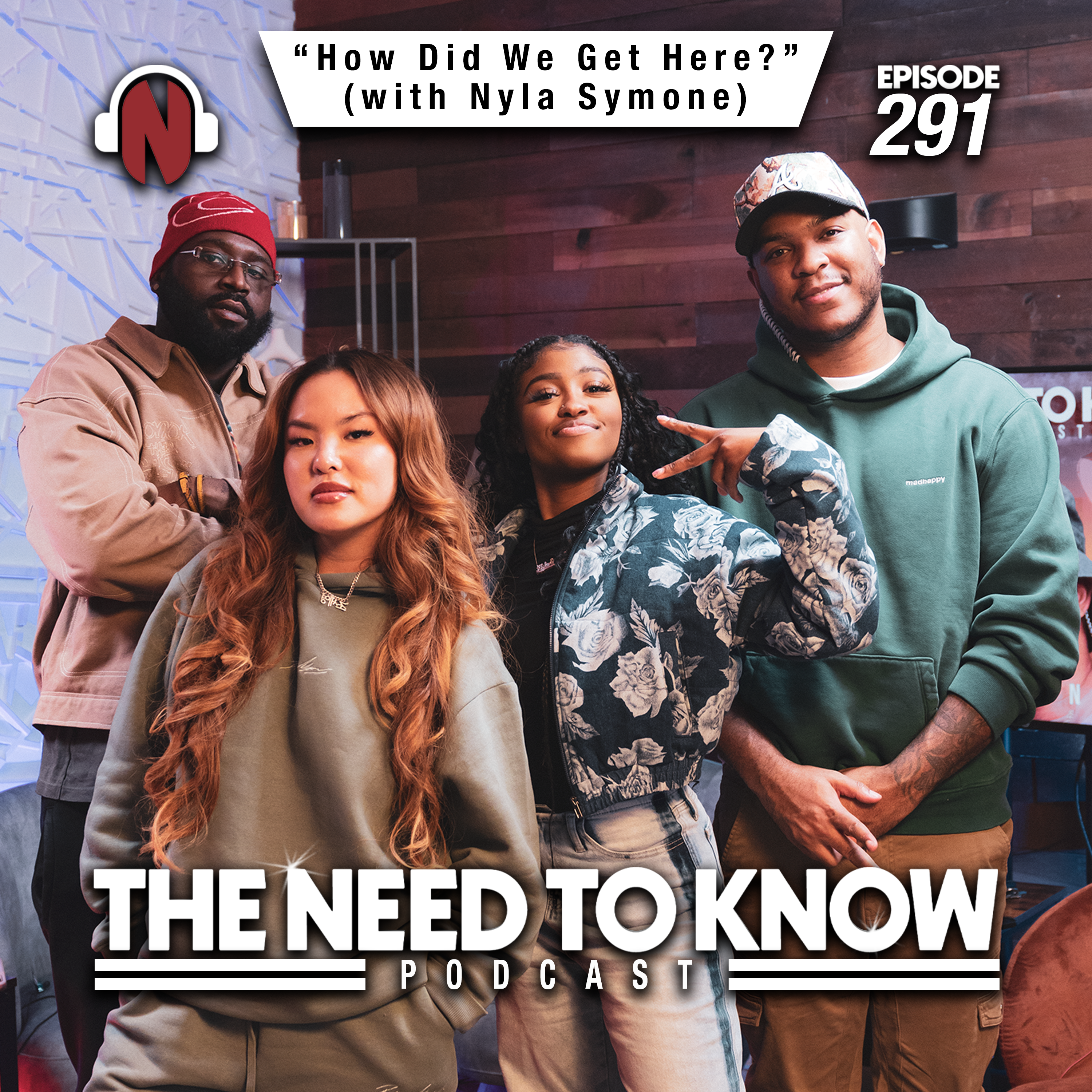 Episode 291 (Part 2) | "How Did We Get Here?" (with Nyla Symone)