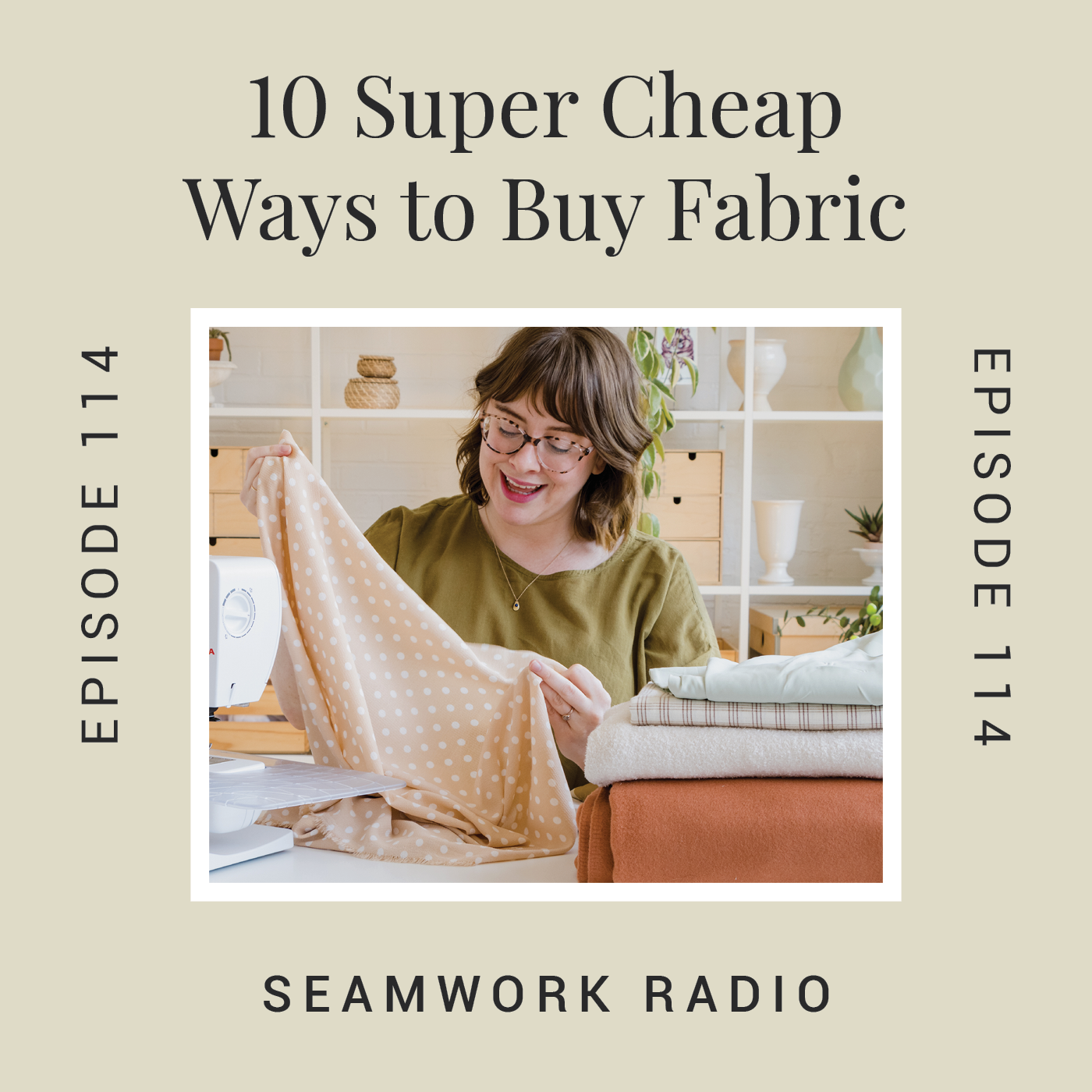 Seamwork Radio: Sewing and Creativity