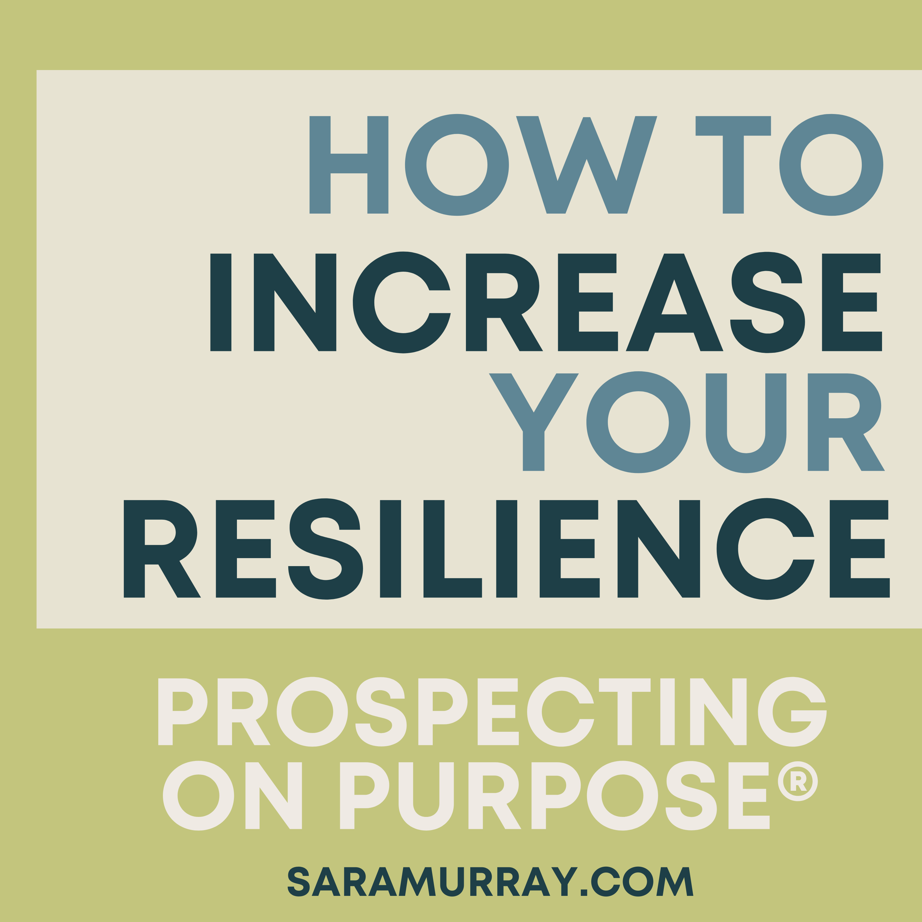 Prospecting on Purpose