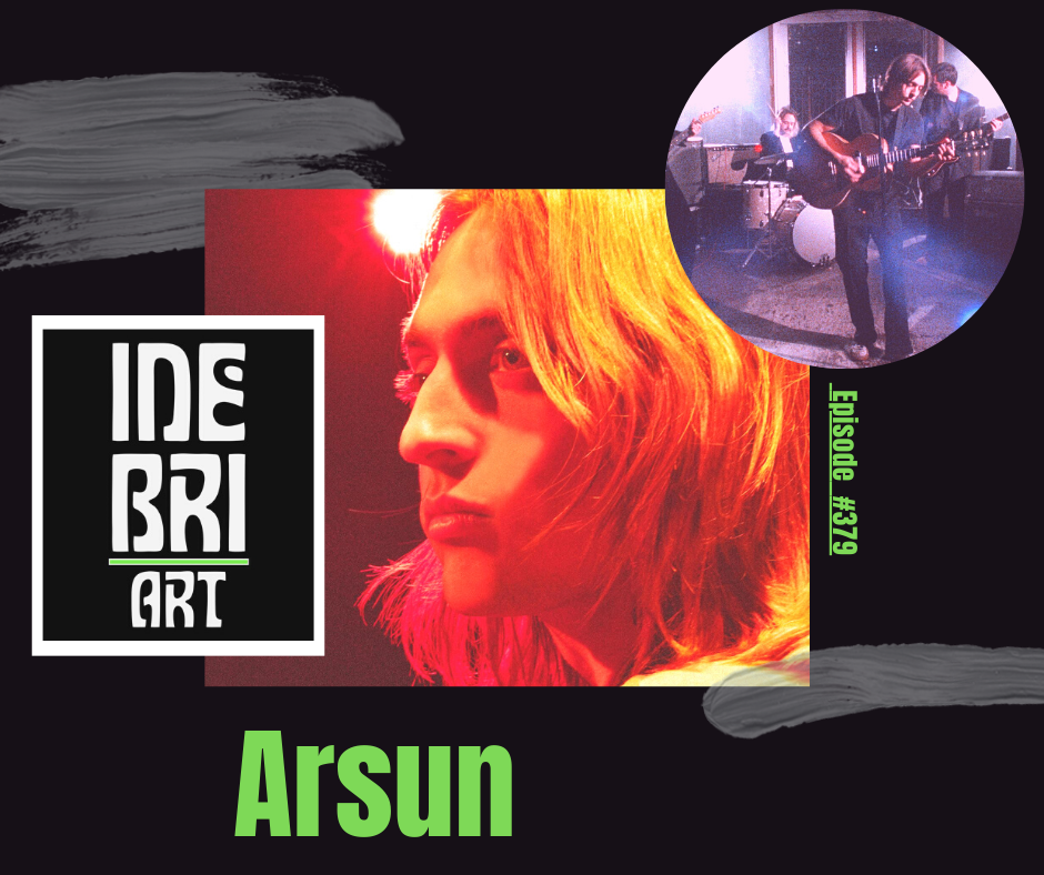 Indy Rocker Arsun Ep. 379