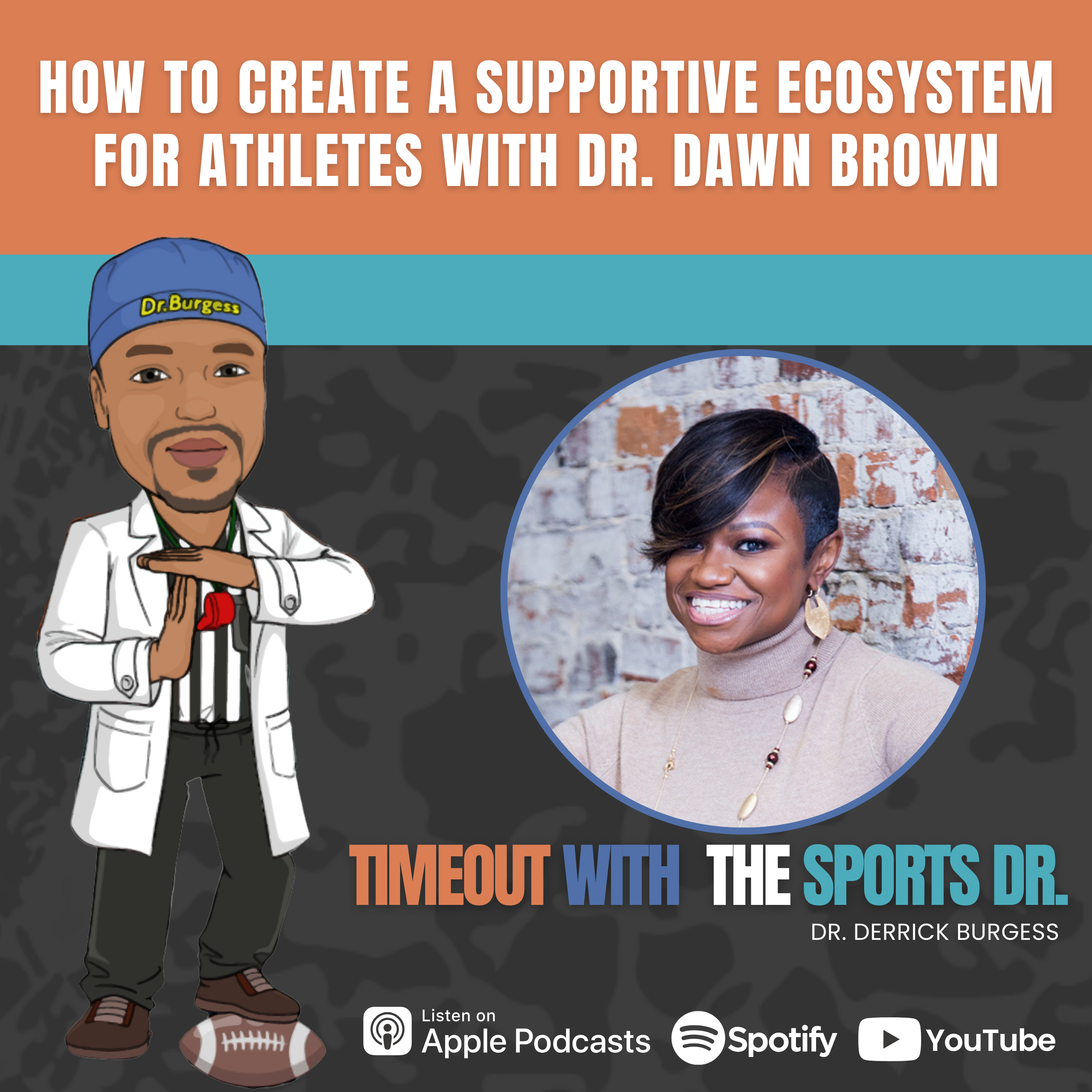 TimeOut With The SportsDr. Podcast