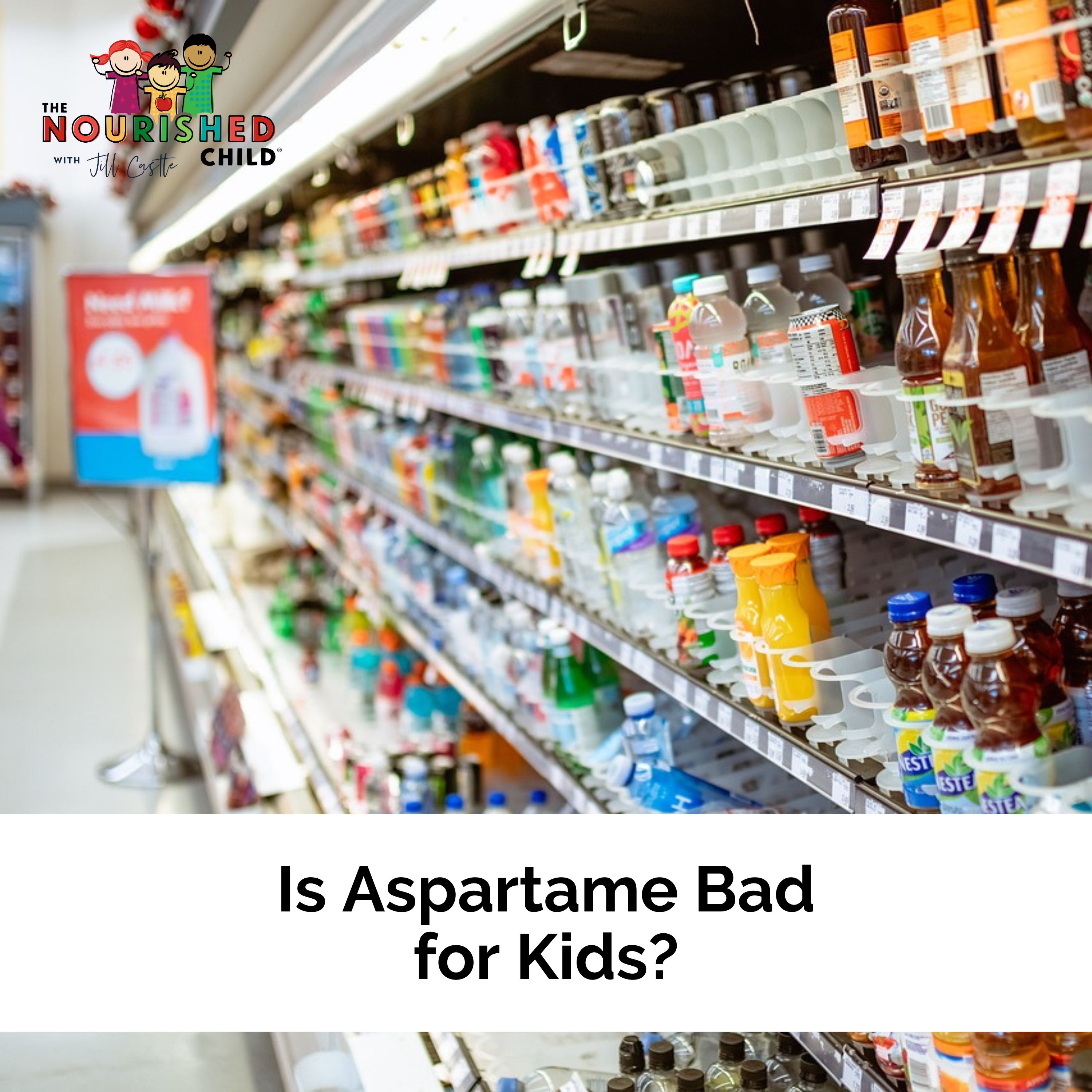 Is Aspartame Bad for Kids?