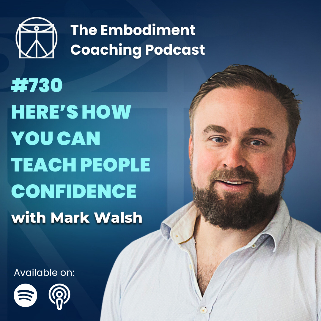 How To Teach Confidence - With Mark Walsh