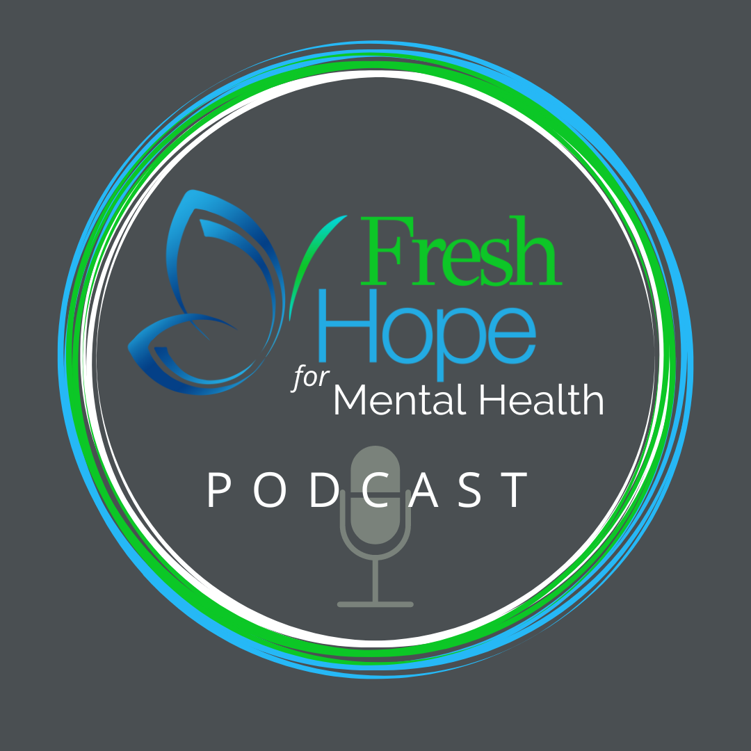 Fresh Hope for Mental Health