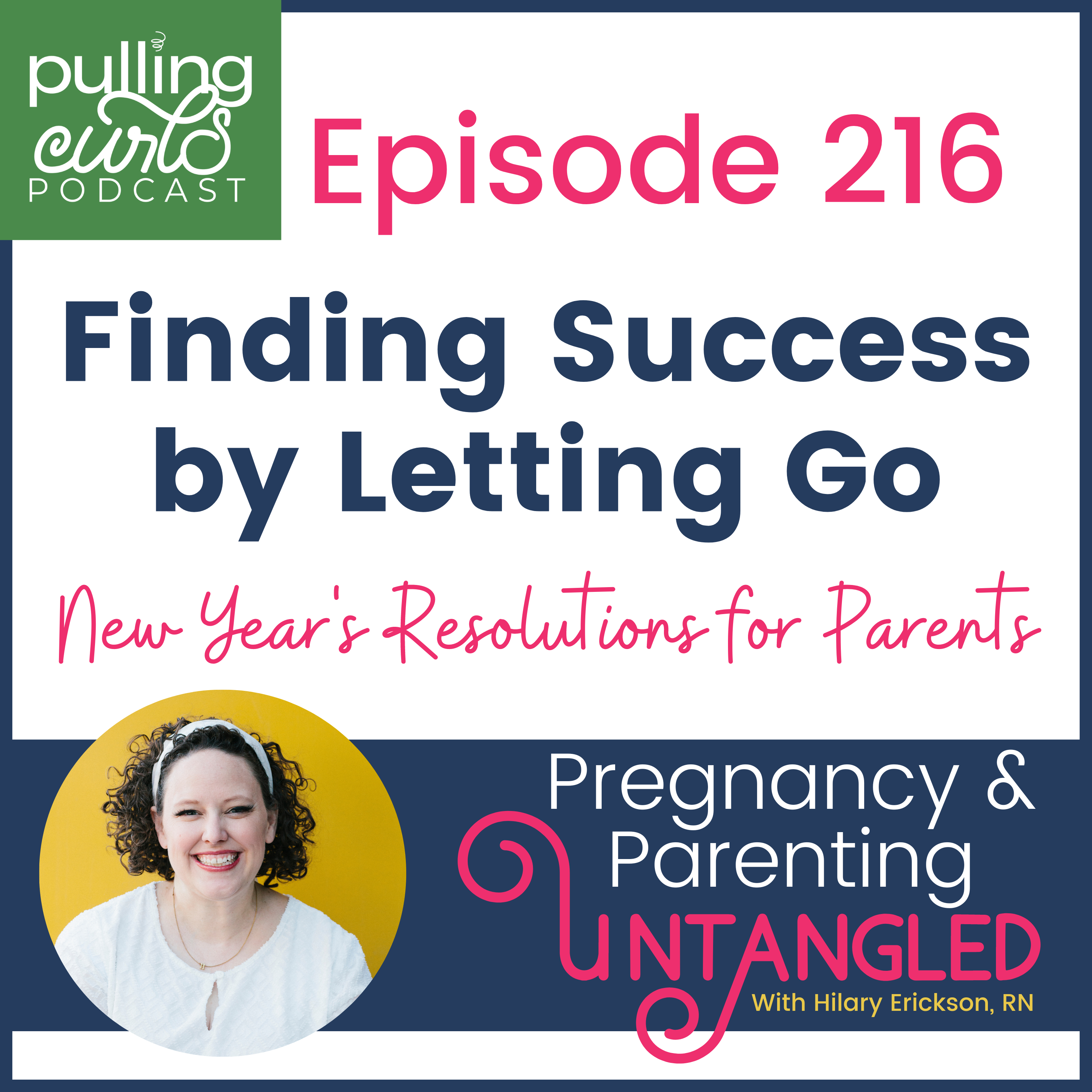 Pulling Curls Podcast: Pregnancy & Parenting Untangled
