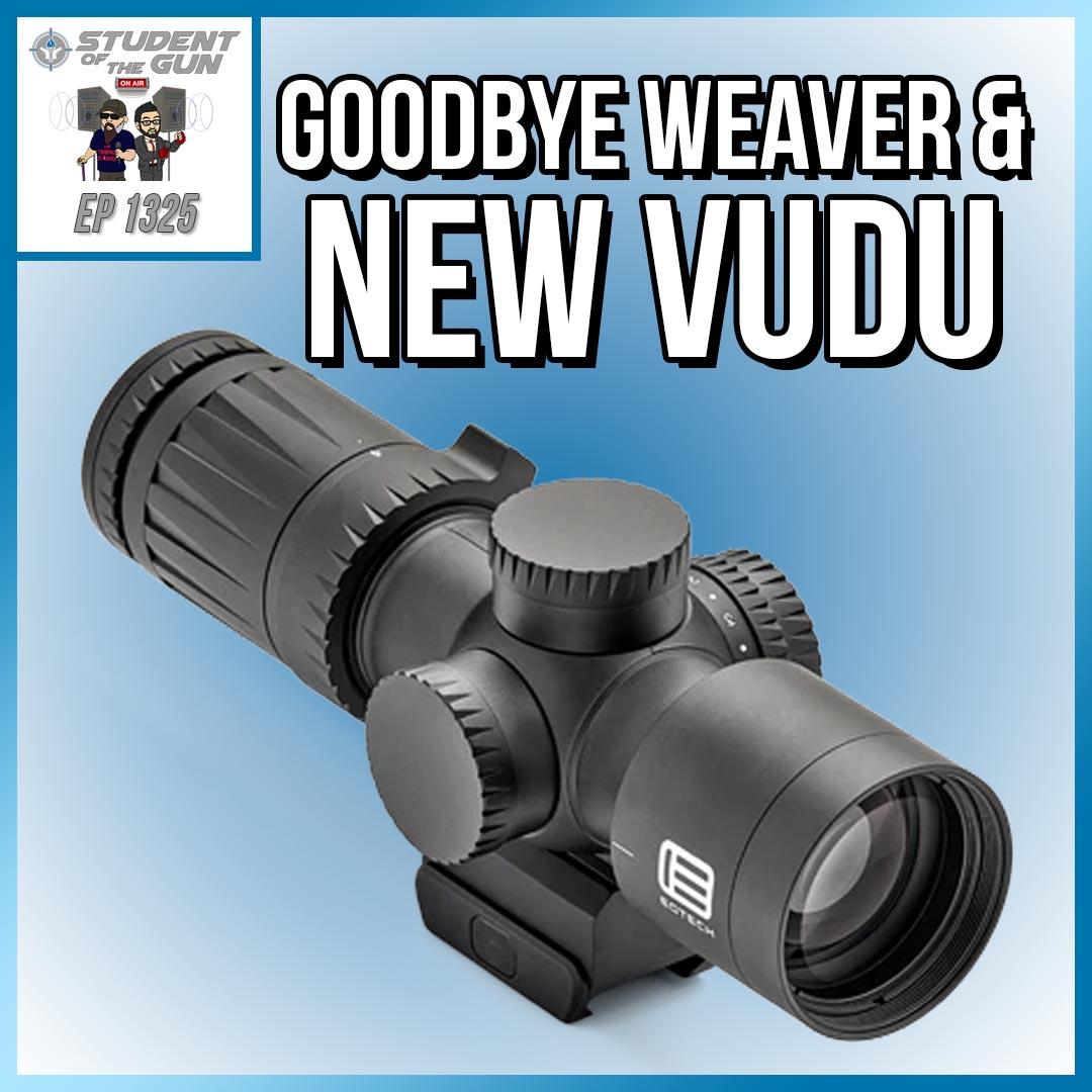Goodbye Weaver & New Vudu | SOTG 1325 Goodbye Weaver & New Vudu | SOTG 1325