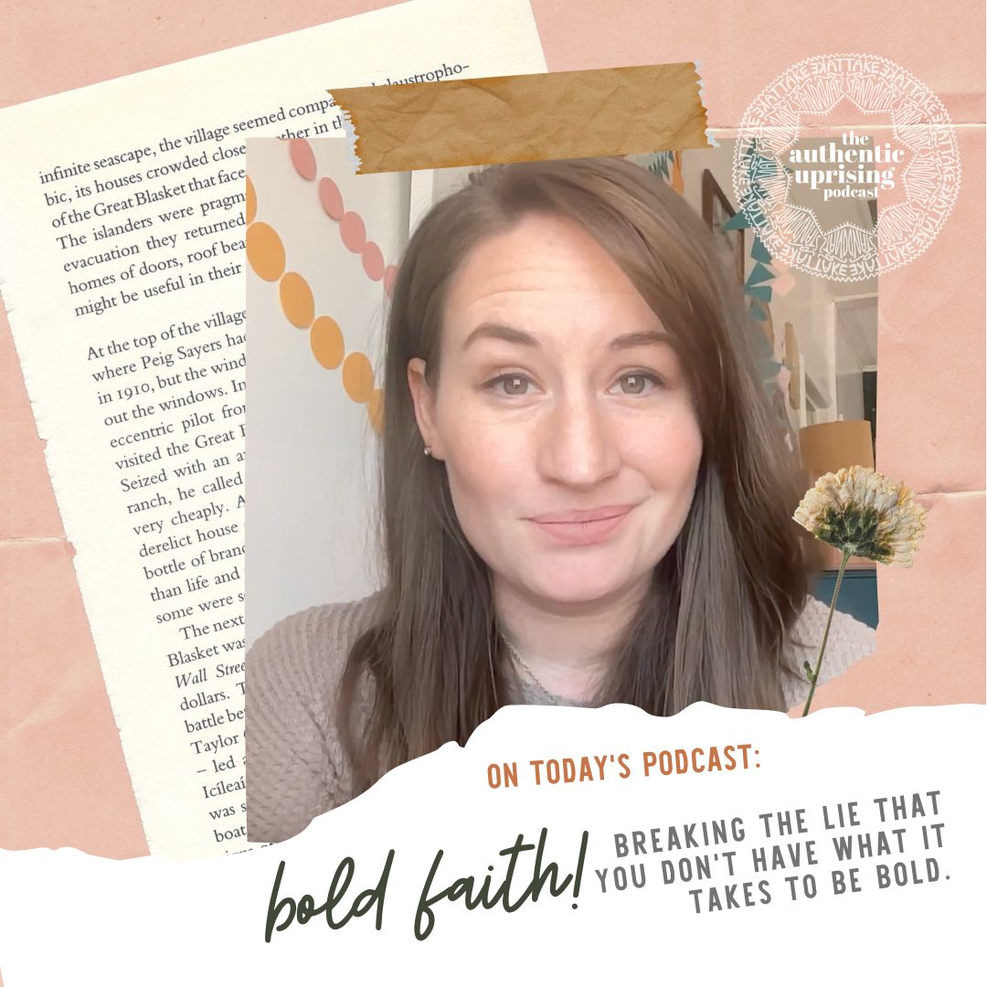 Ep 3.21: YOU DO have what it takes to be a Bold Christian... even if you don't know it yet