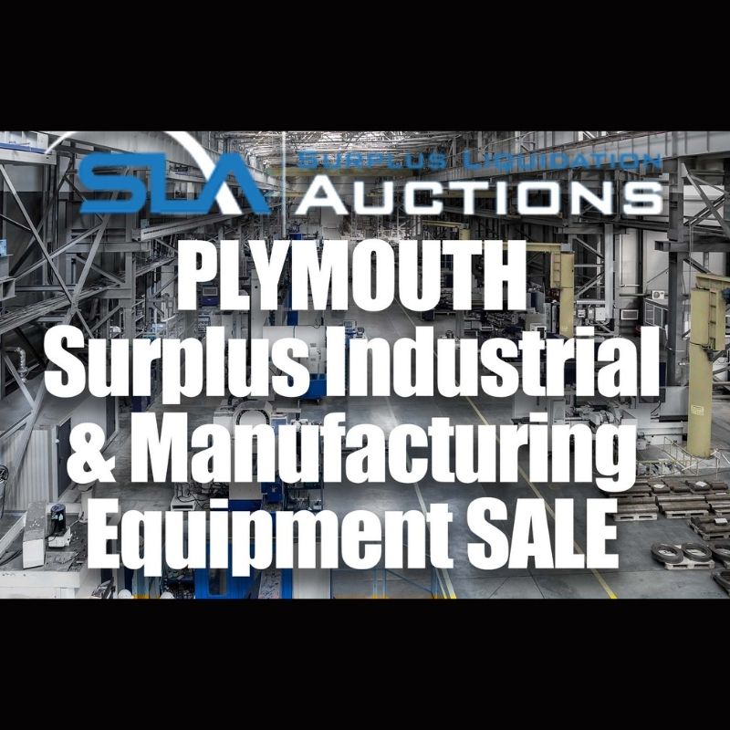 Plymouth Surplus Industrial and Manufacturing Equipment Sale