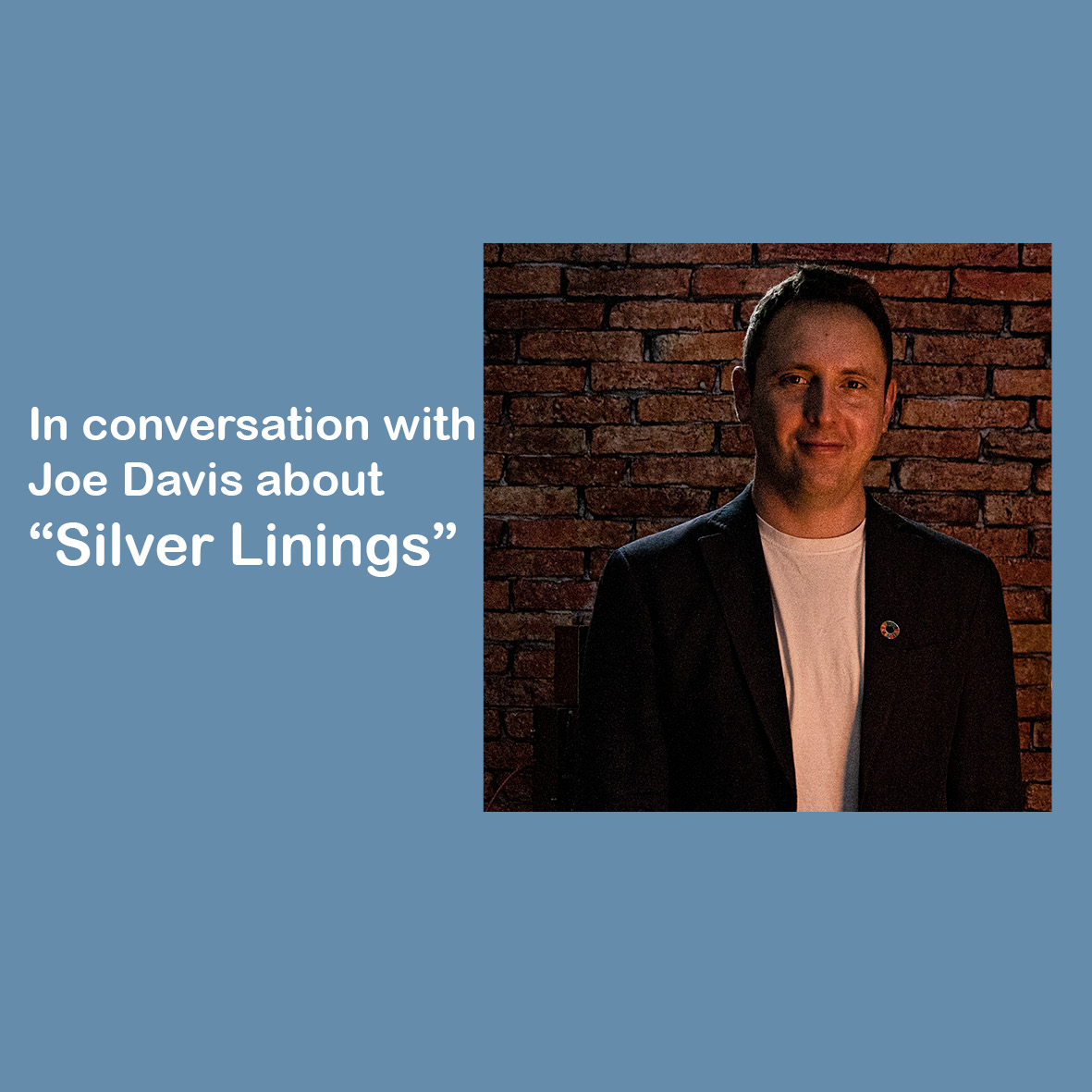 Joe Davis on key Covid lessons, pivots and the new 'Silver Linings' book