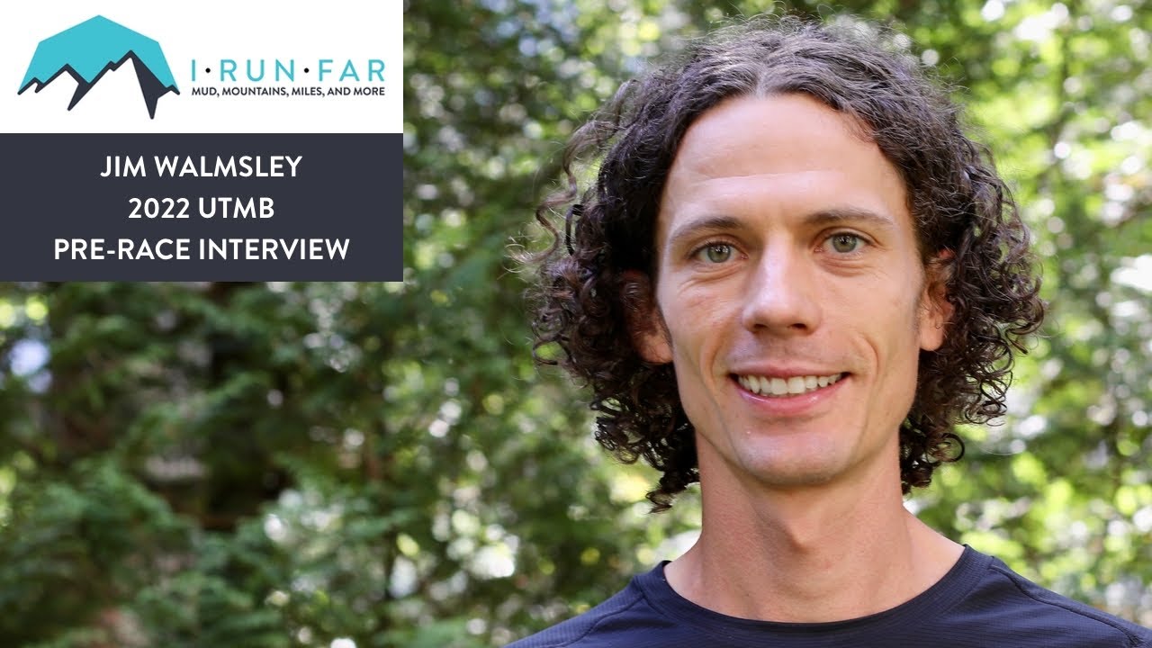 Jim Walmsley Pre-2022 UTMB Interview